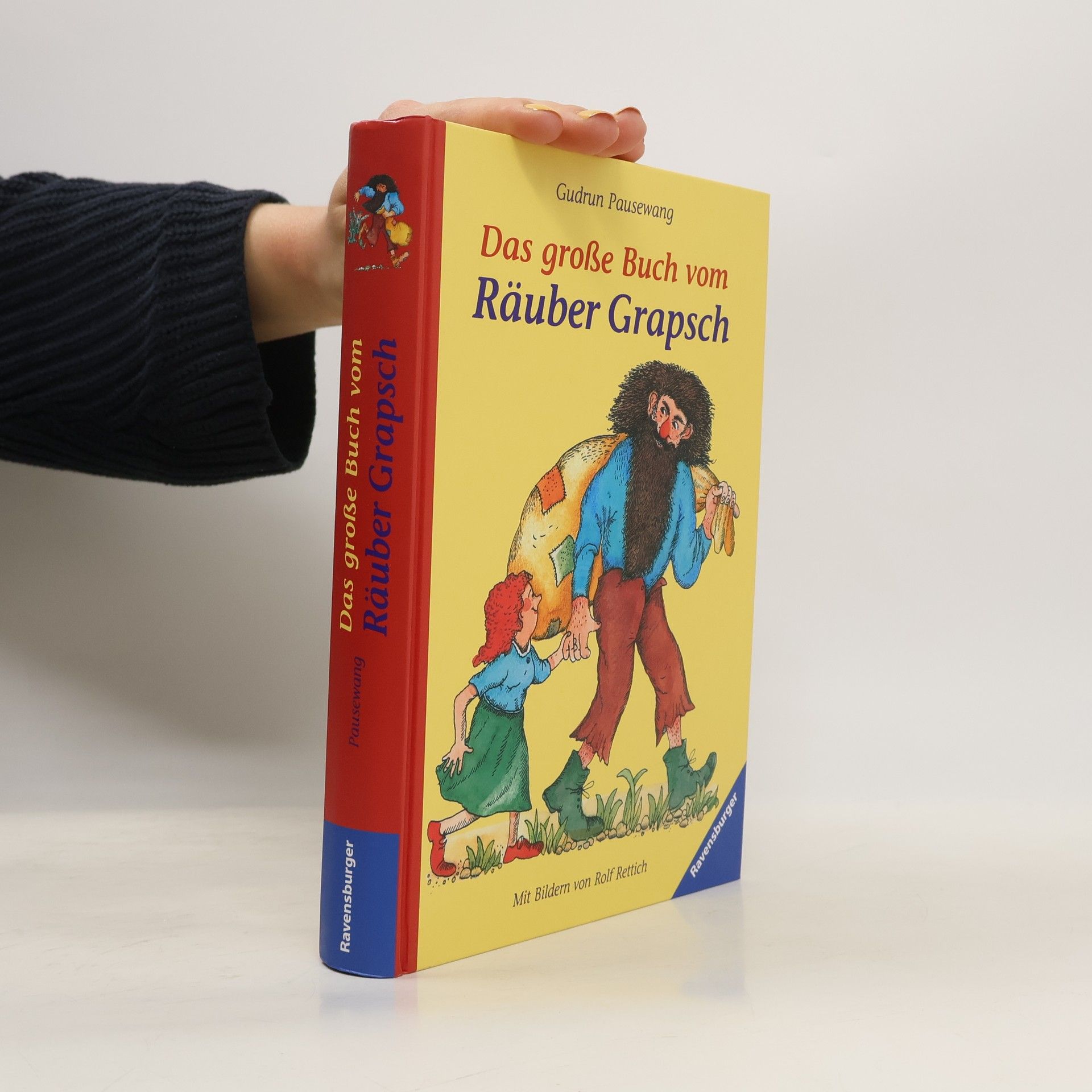 Gudrun Pausewang Das große Buch vom Räuber Grapsch