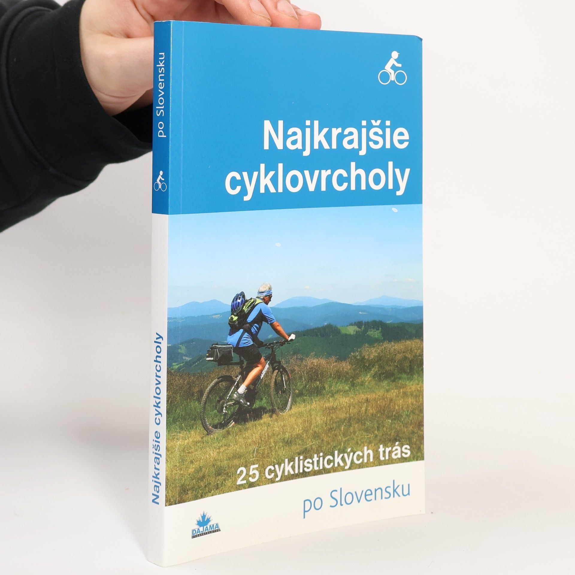 Karol Mizla Najkrajšie cyklovrcholy po Slovensku