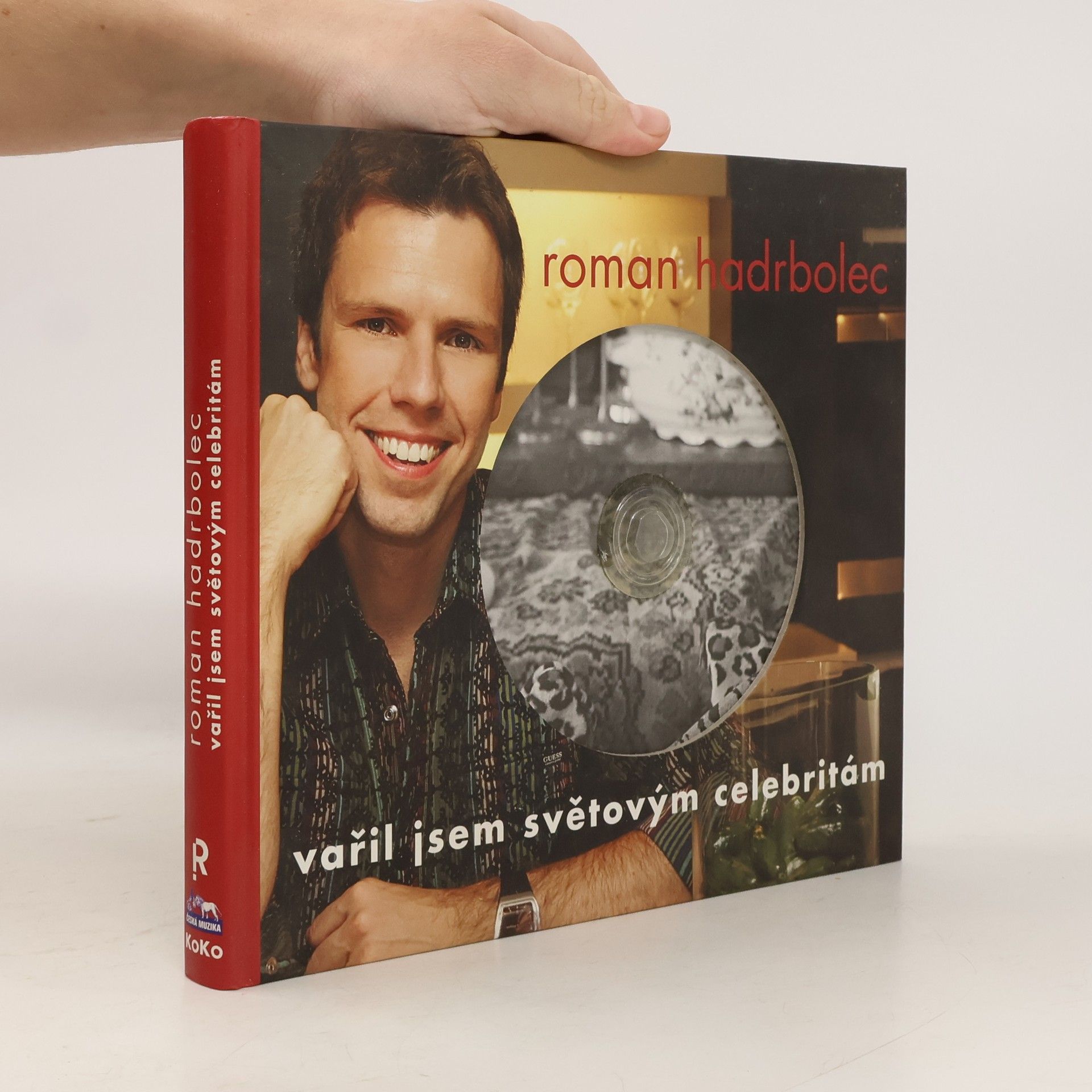 Hadrbolec Roman Vařil jsem světovým celebritám