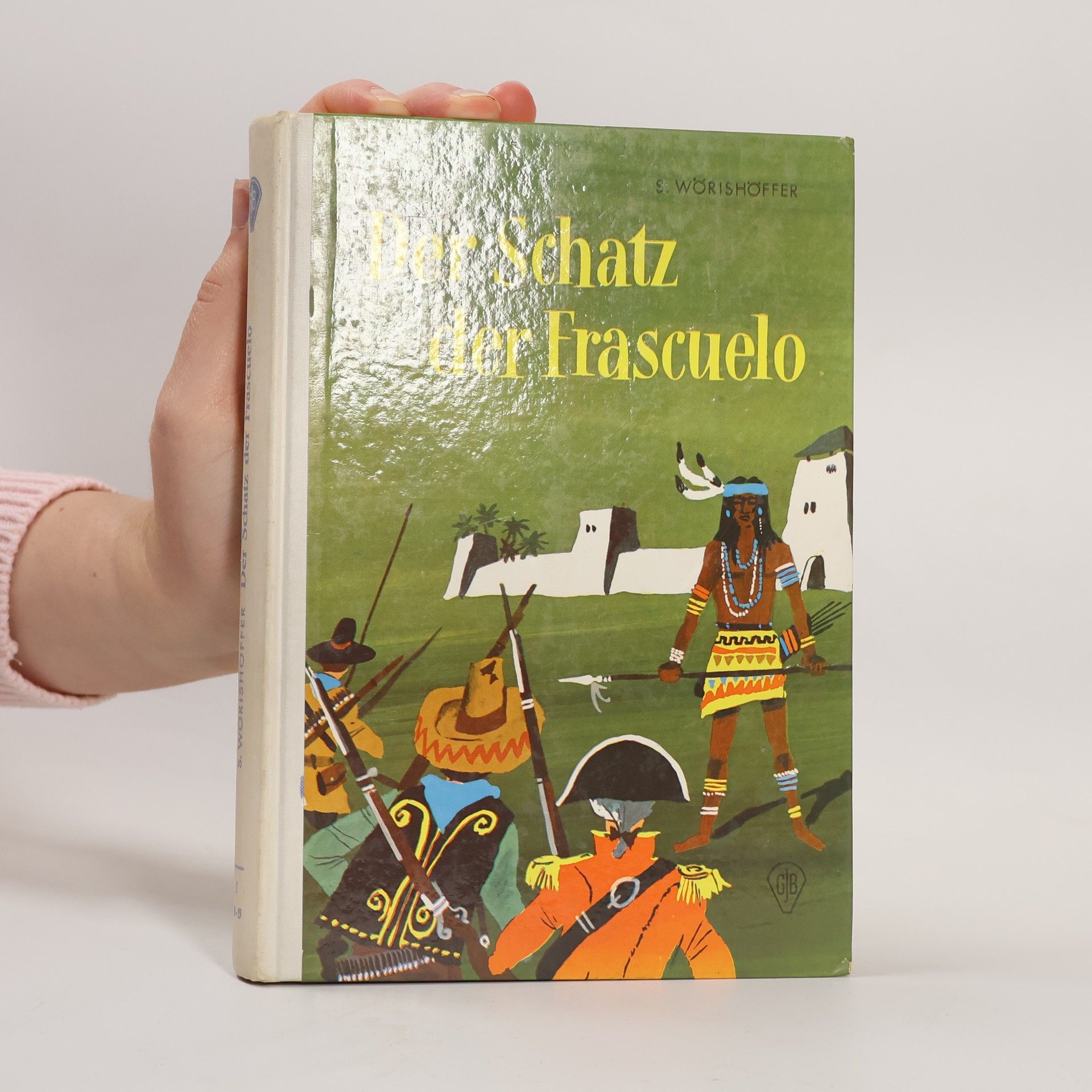 S. Wörishöffer Der Schatz der Frascuelo