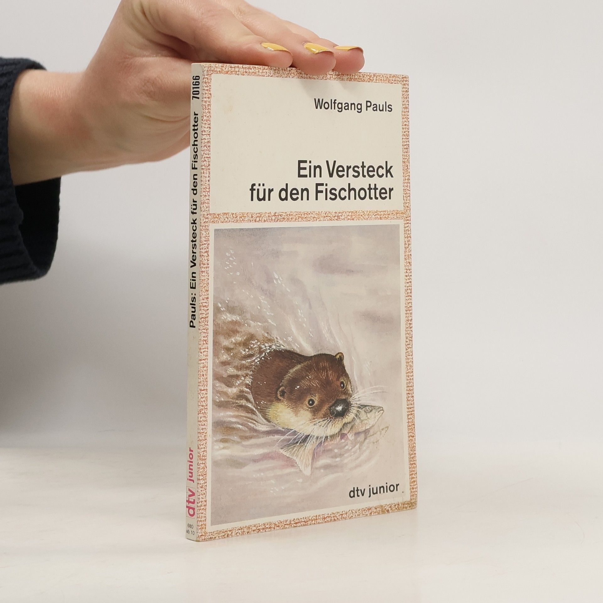Wolfgang Pauls Ein Versteck für den Fischotter