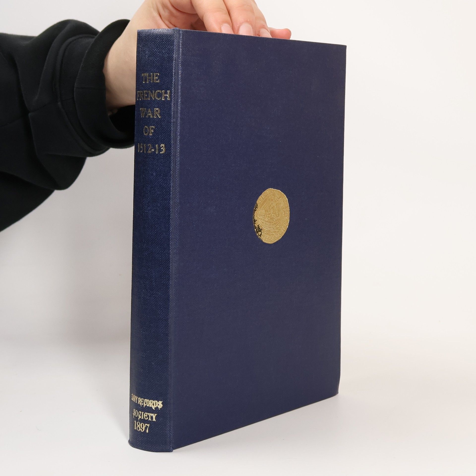 Kolektiv autorů The French War of 1512-13