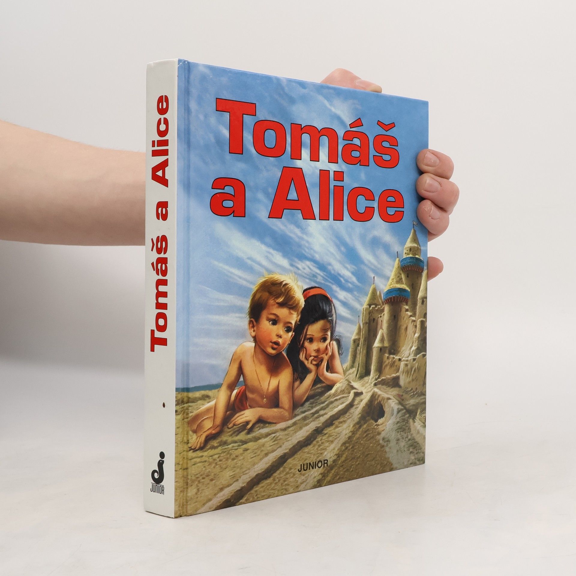 Kolektiv autorů Tomáš a Alice