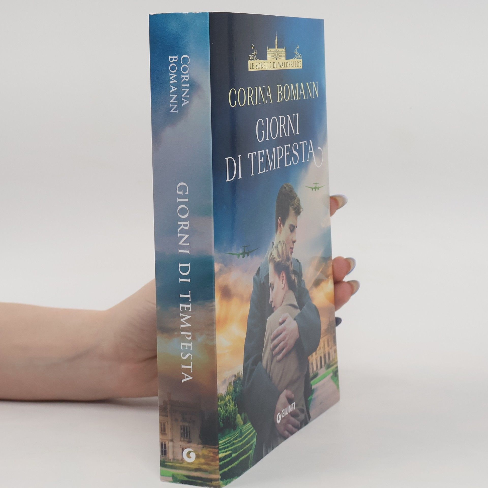 Corina Bomann Giorni di tempesta. Le sorelle di Waldfriede