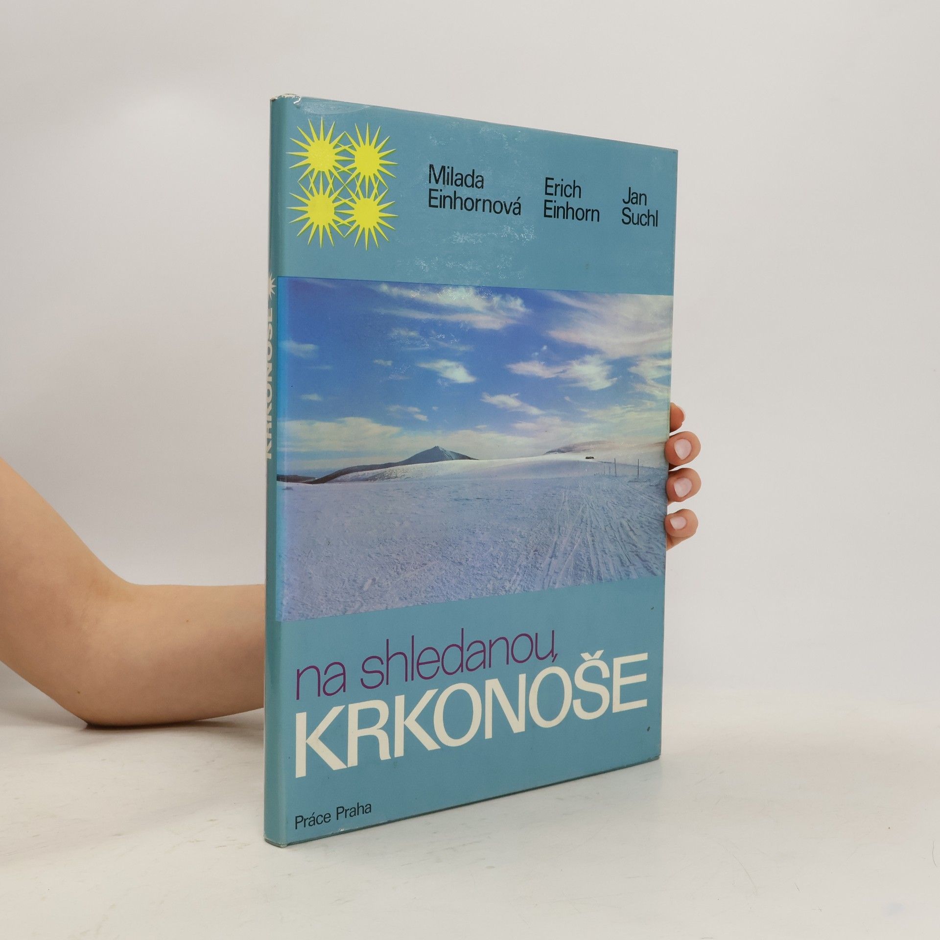 Einhornová Milada Na shledanou, Krkonoše