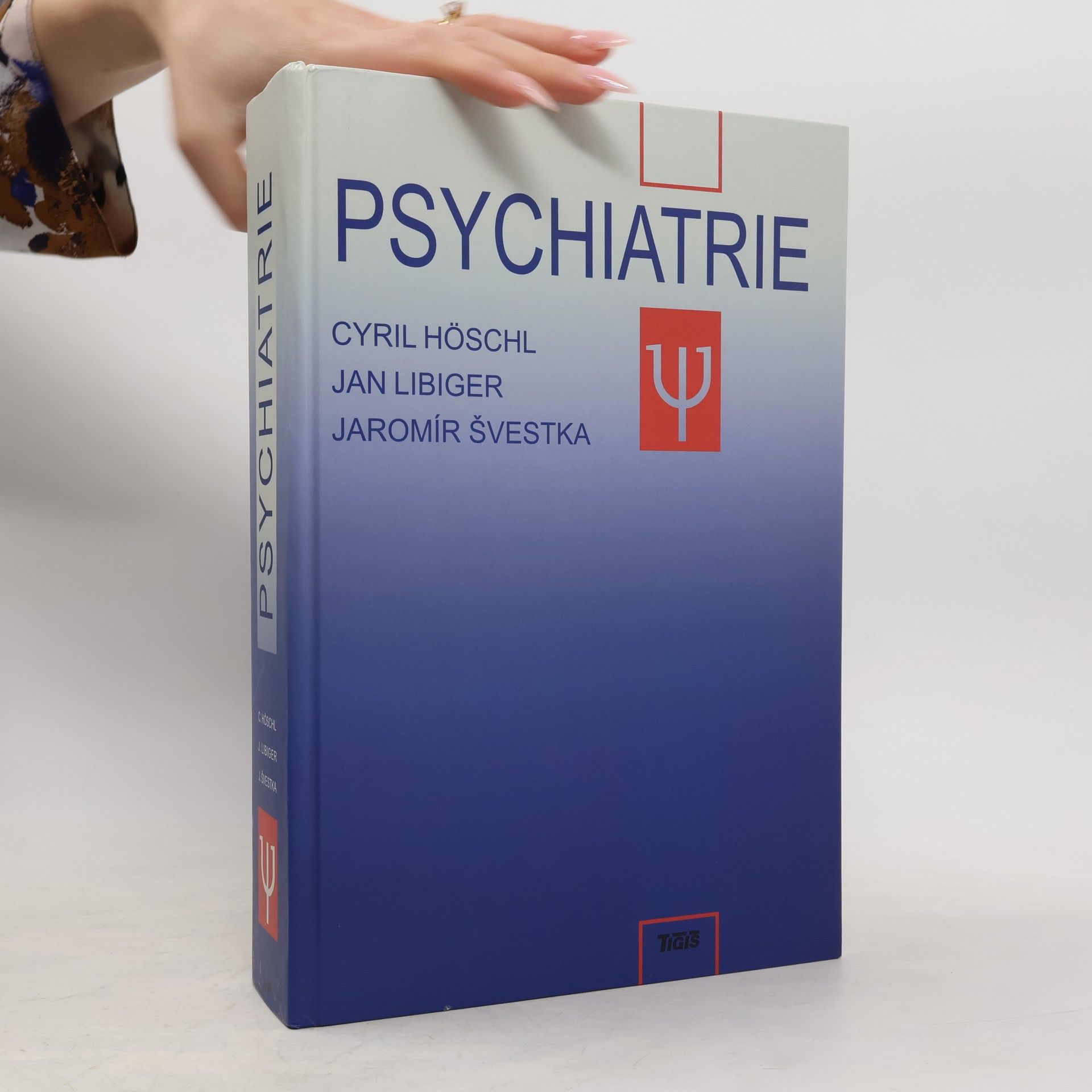 Cyril Höschl Psychiatrie