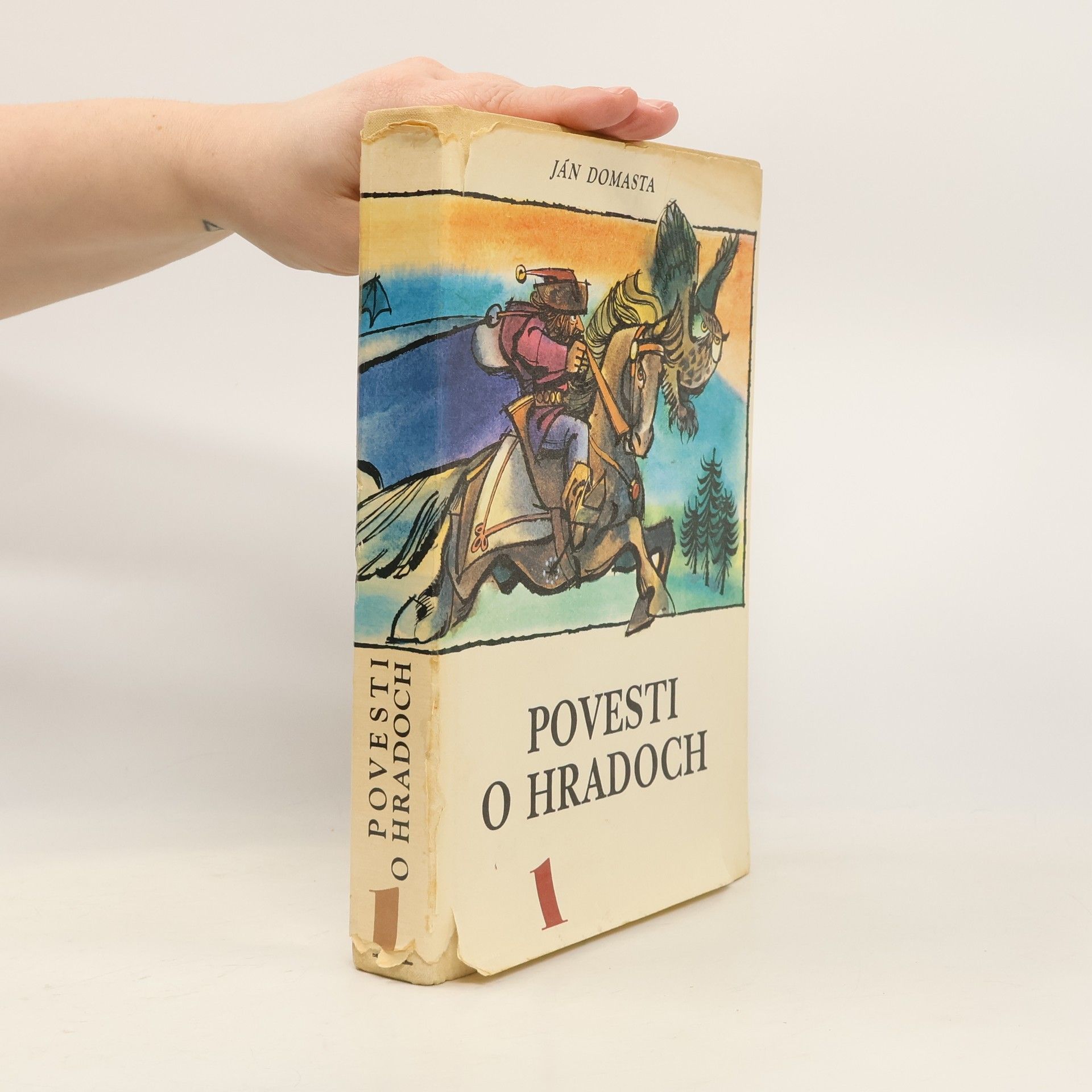 Ján Domasta Povesti o hradoch 1