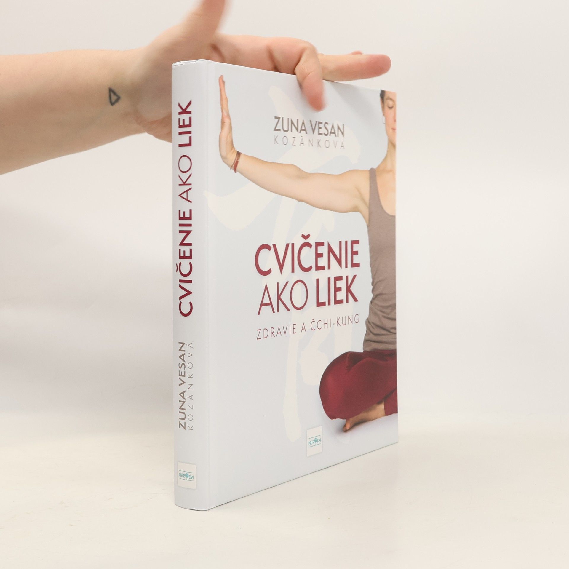 Zuna Vesan Kozánková Cvičenie ako liek: Zdravie a čchi-kung