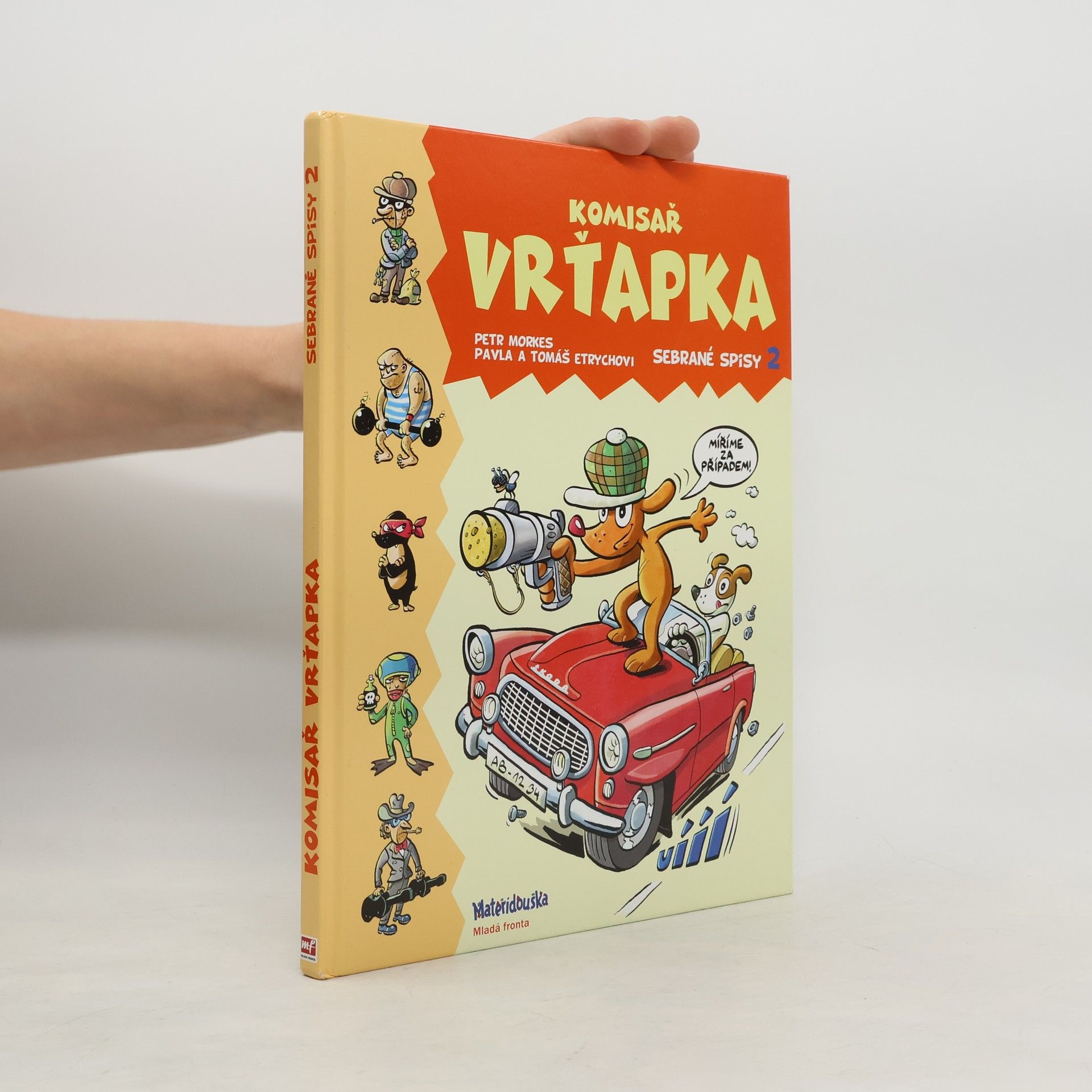 Petr Morkes Komisař Vrťapka. Sebrané spisy 2