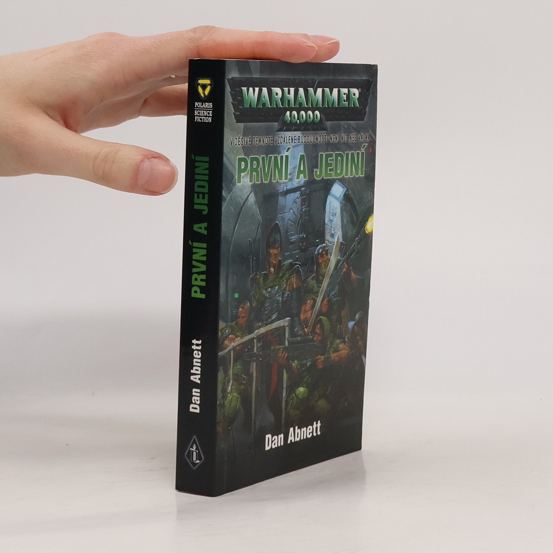 Dan Abnett První a jediní