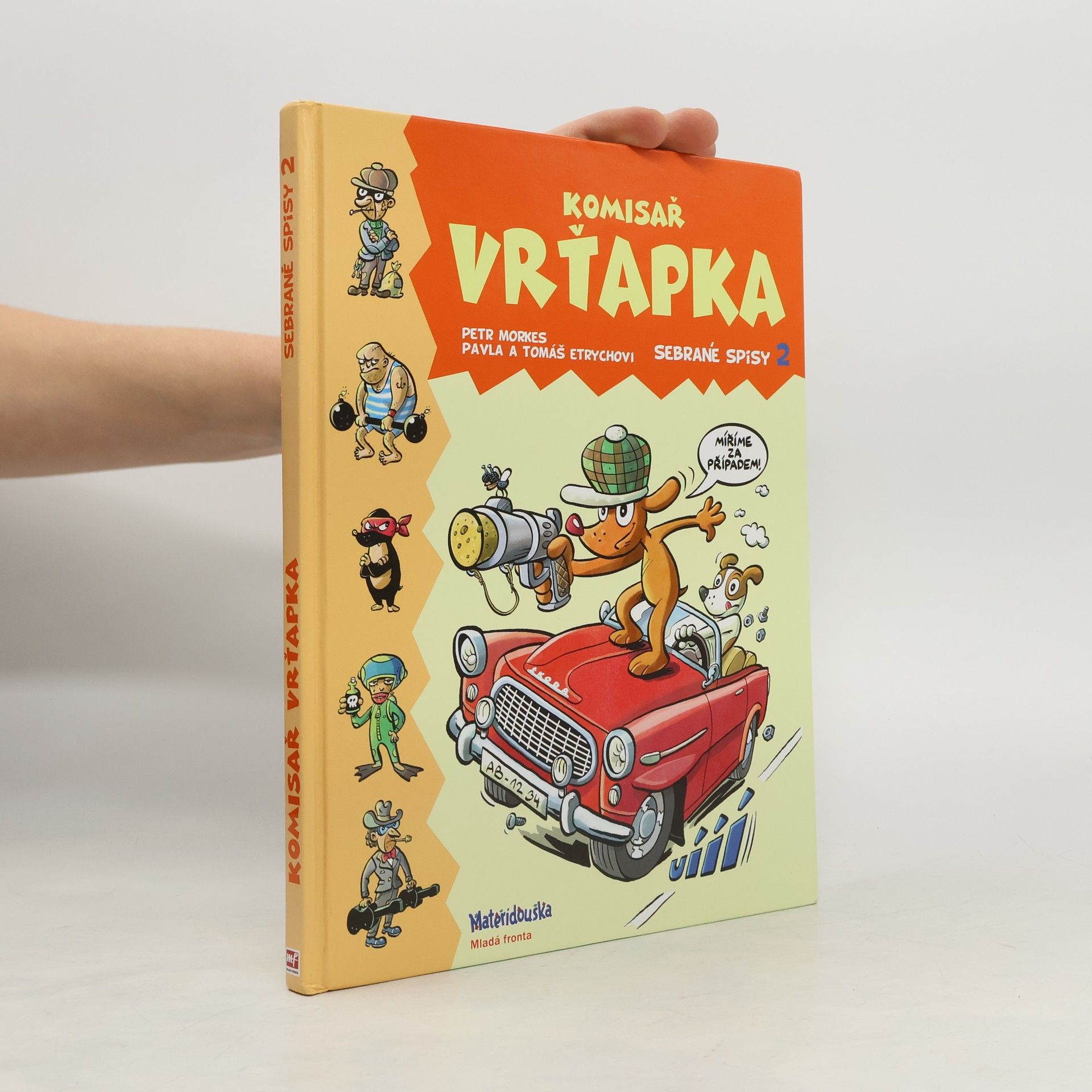 Petr Morkes Komisař Vrťapka. Sebrané spisy 2