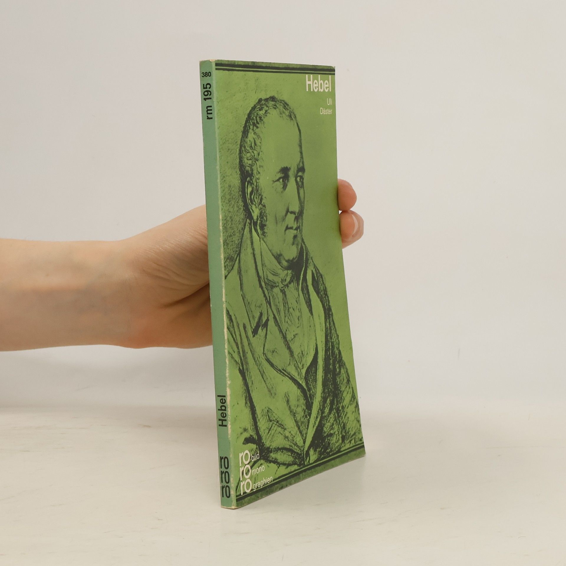 Ulrich Däster Johann Peter Hebel in Selbstzeugnissen und Bilddokumenten