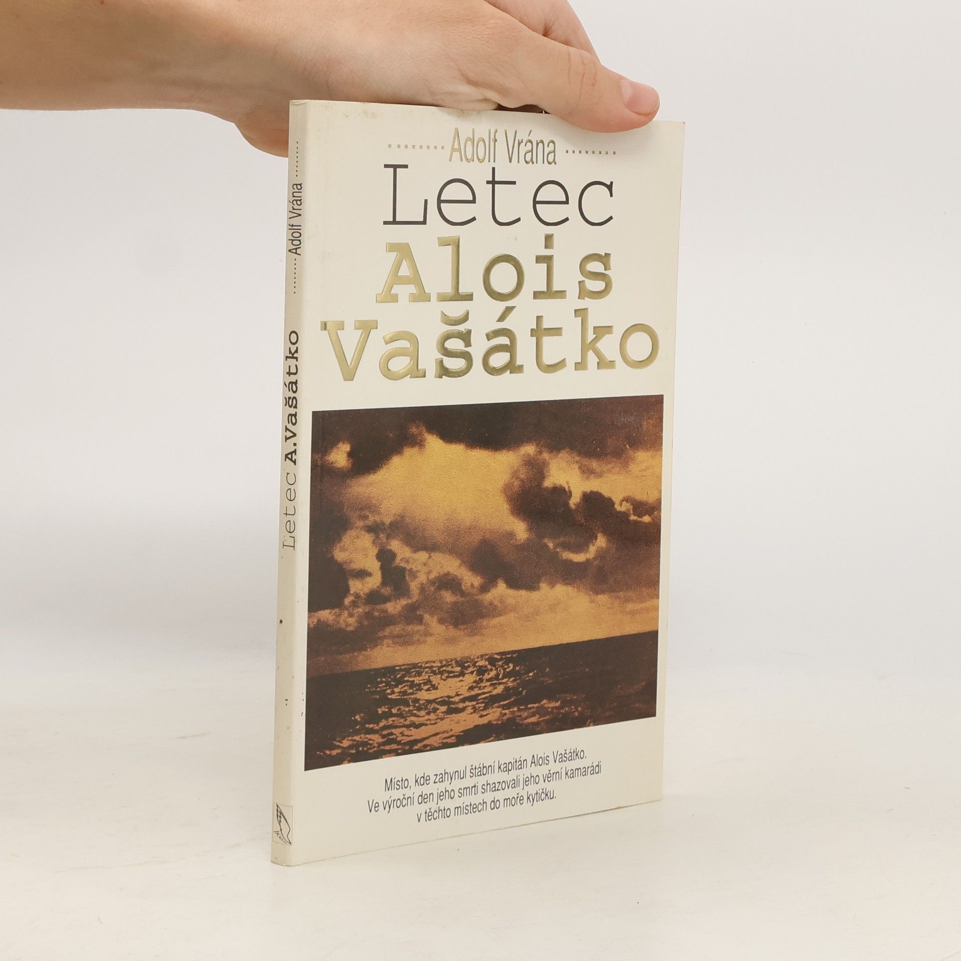 Adolf Vrána Letec Alois Vašátko