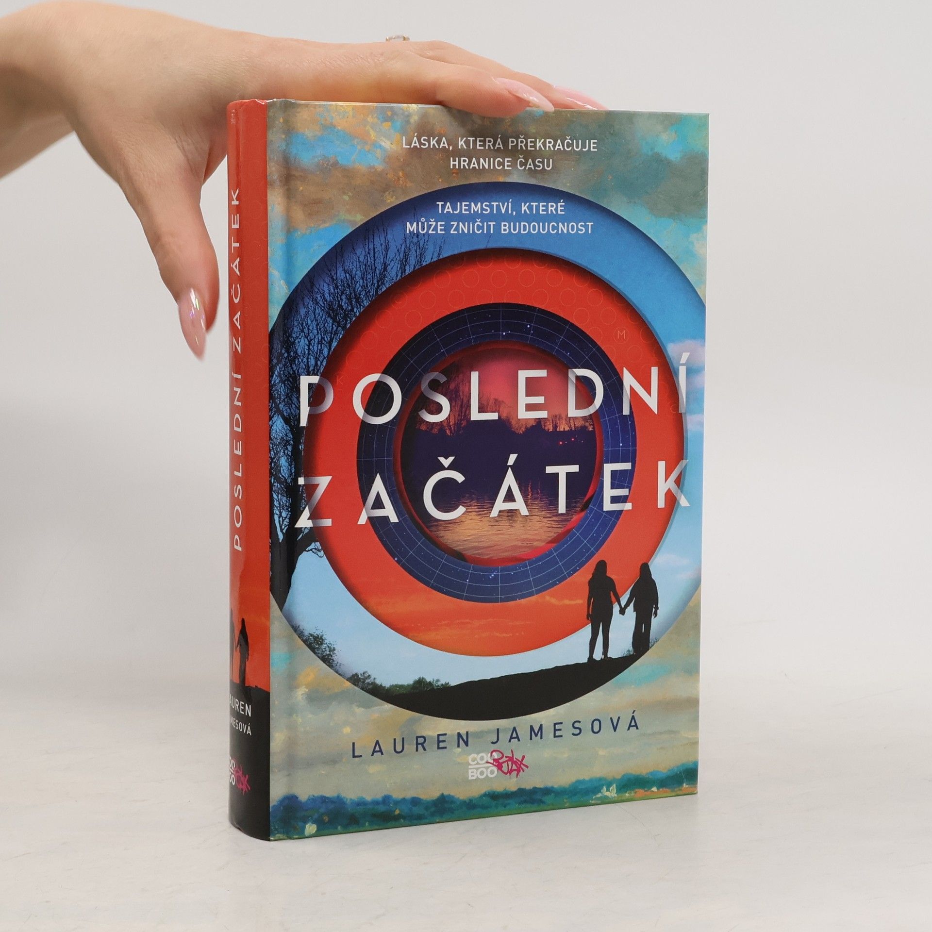 Lauren James Poslední začátek