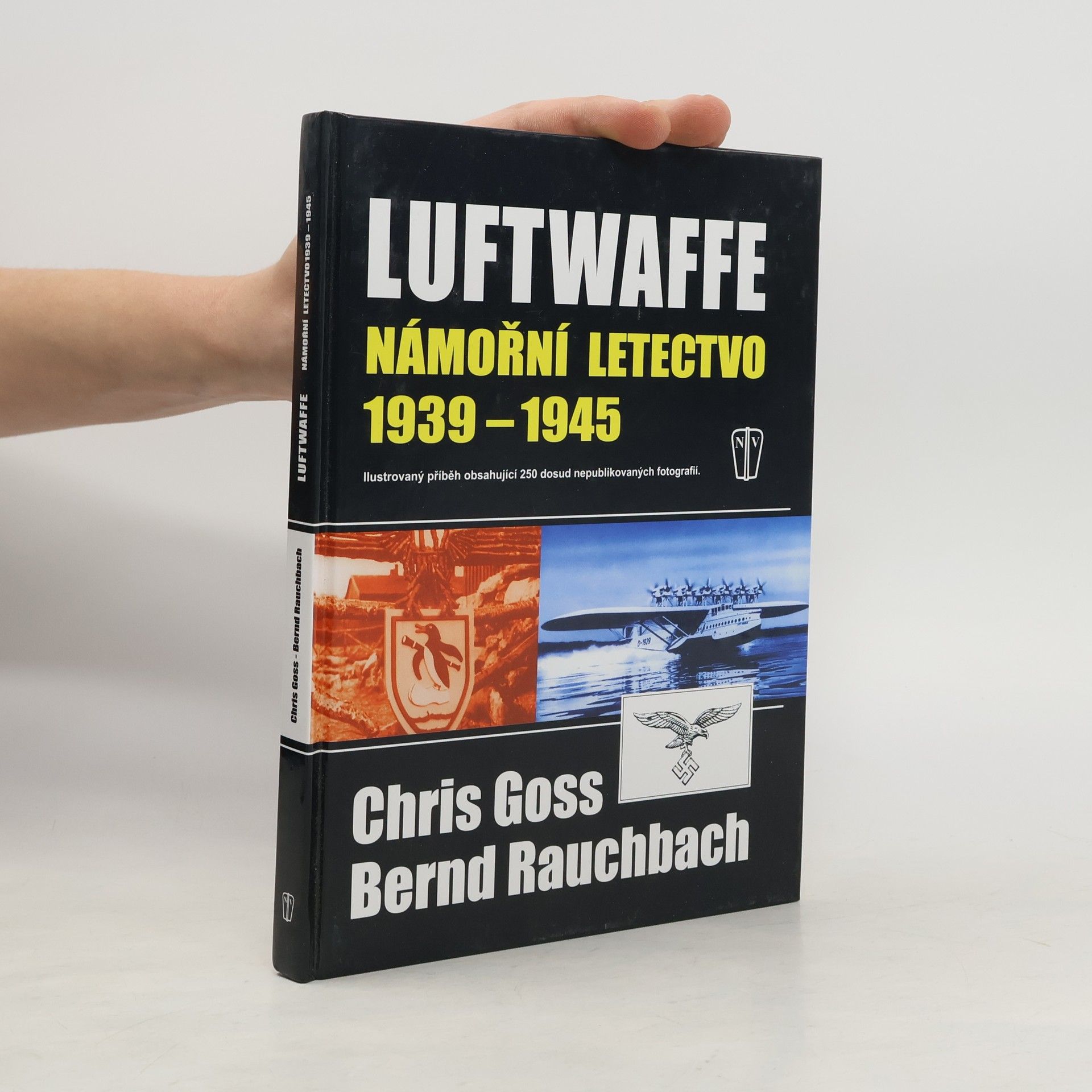 Chris Goss Luftwaffe : námořní letectvo 1939-1945 : ilustrovaná historie