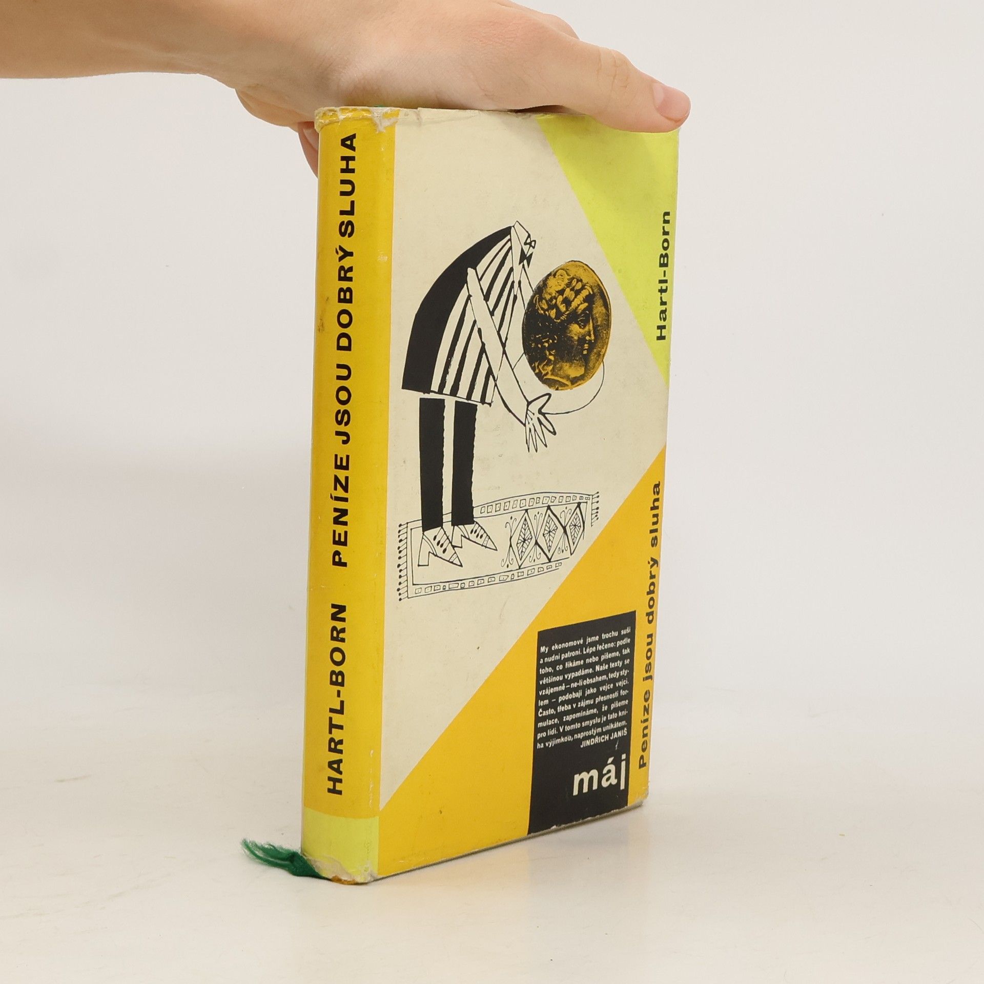 Břetislav Hartl Peníze jsou dobrý sluha