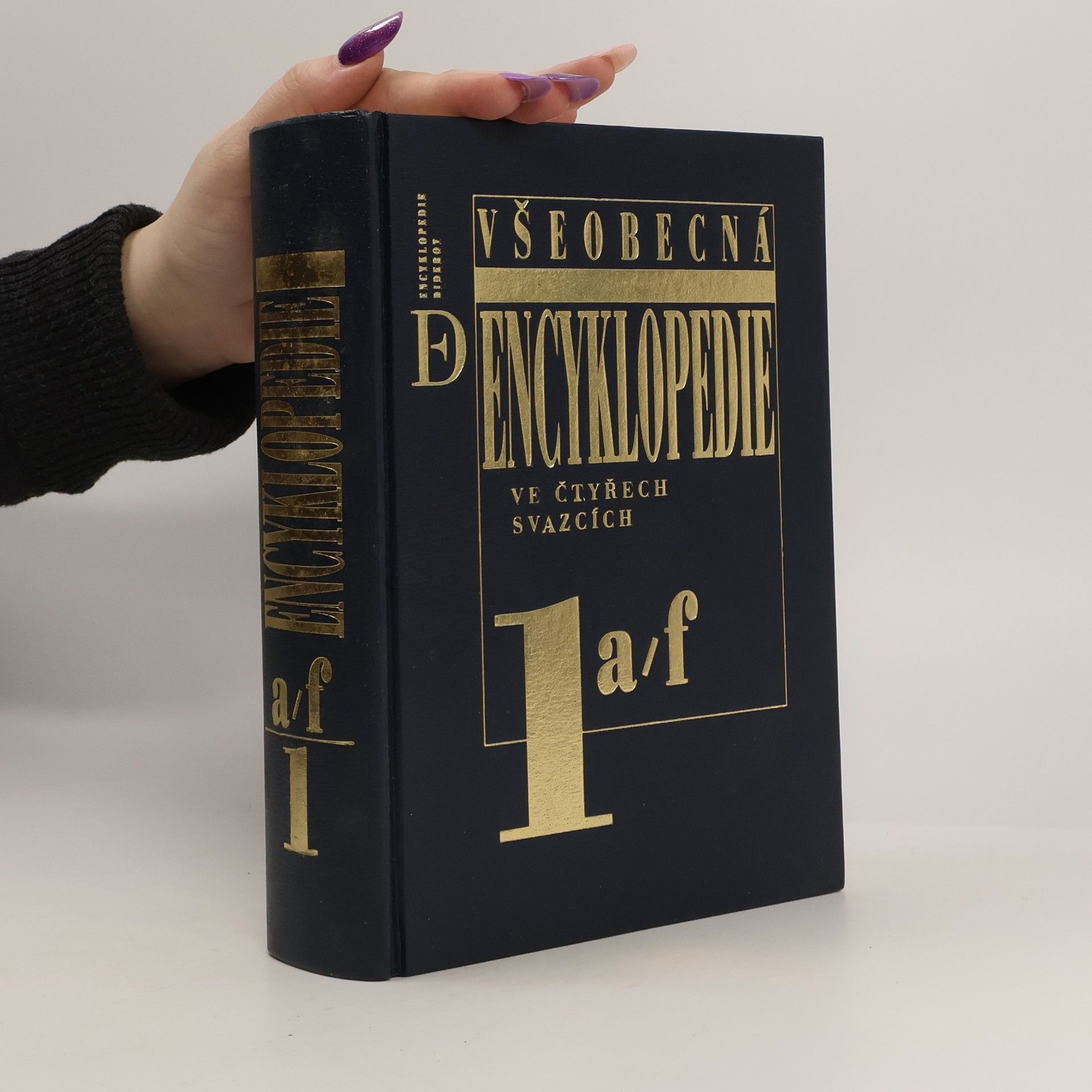 Kolektív autorov Všeobecná encyklopedie ve čtyřech svazcích 1. A-F