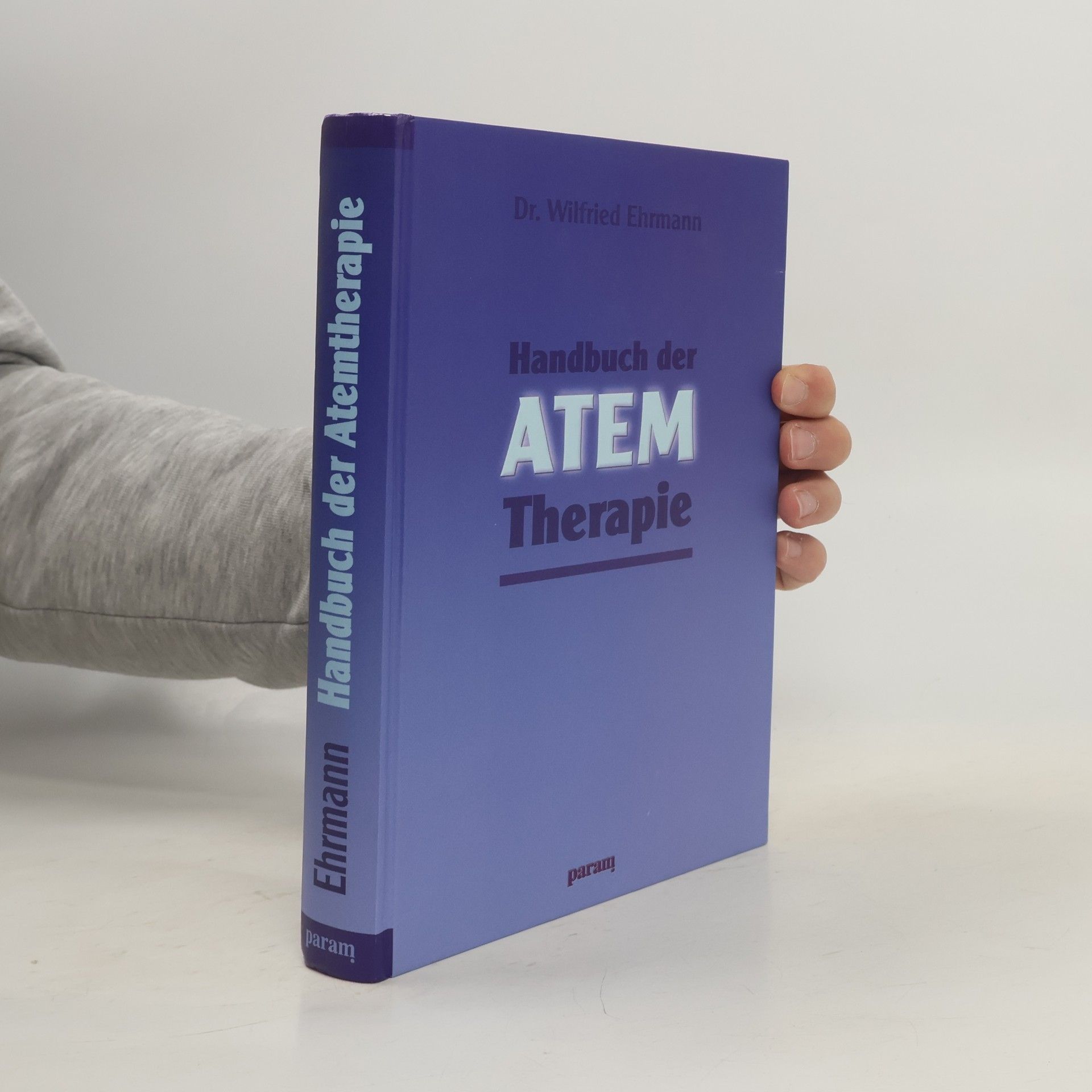 Wilfried Ehrmann Handbuch der Atemtherapie