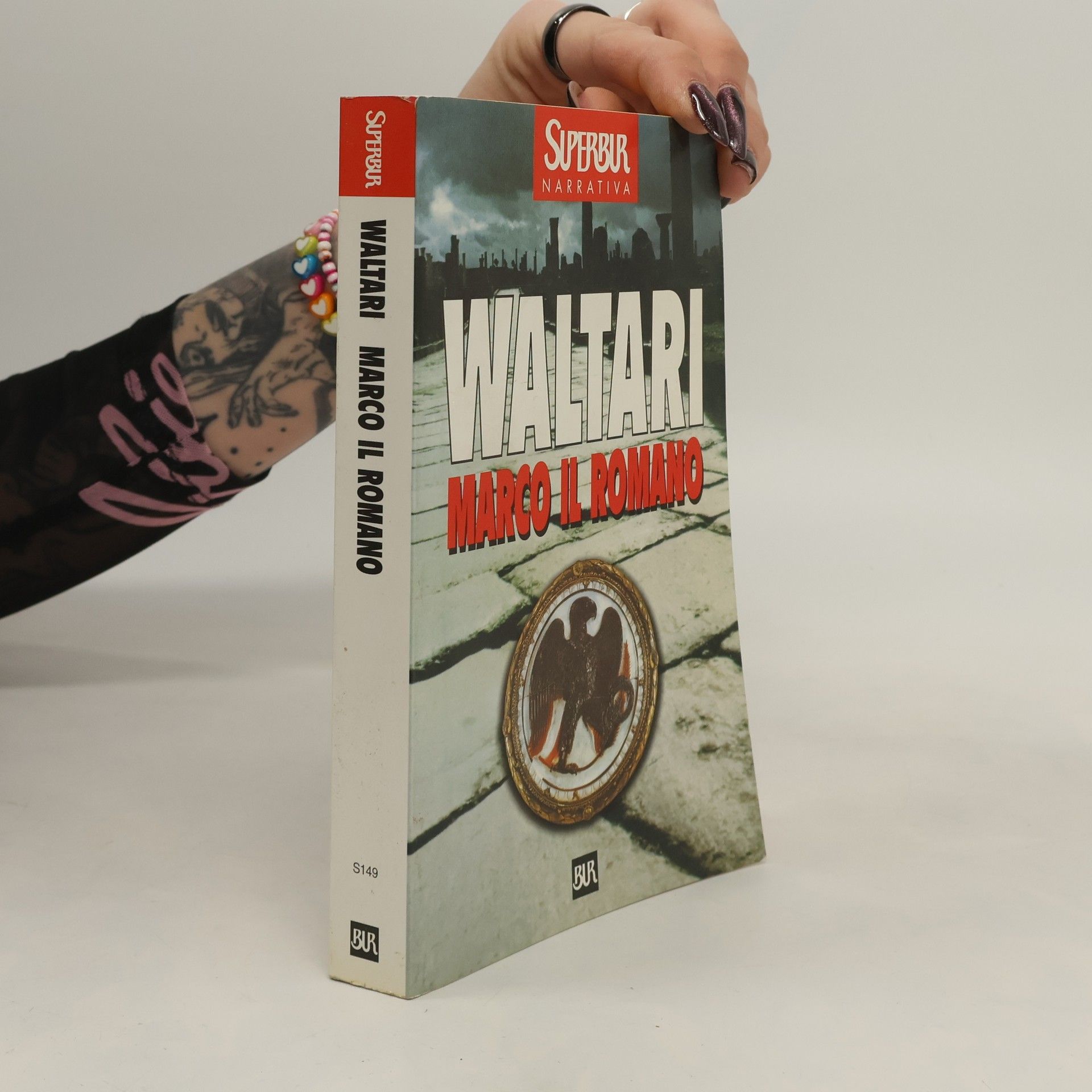 Mika Waltari Superbur - 149: Marco il romano