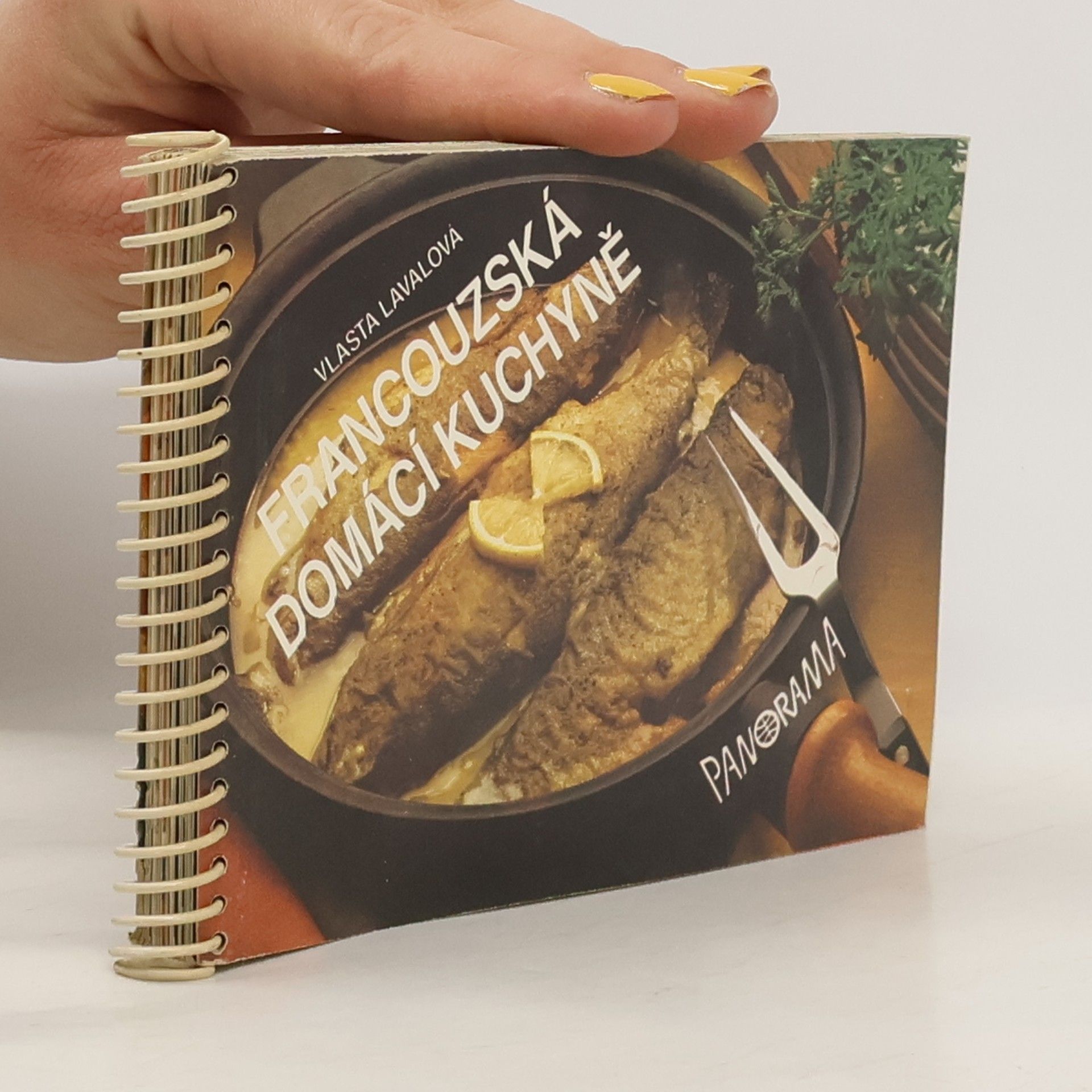 Vlasta Lavalová Francouzská domácí kuchyně