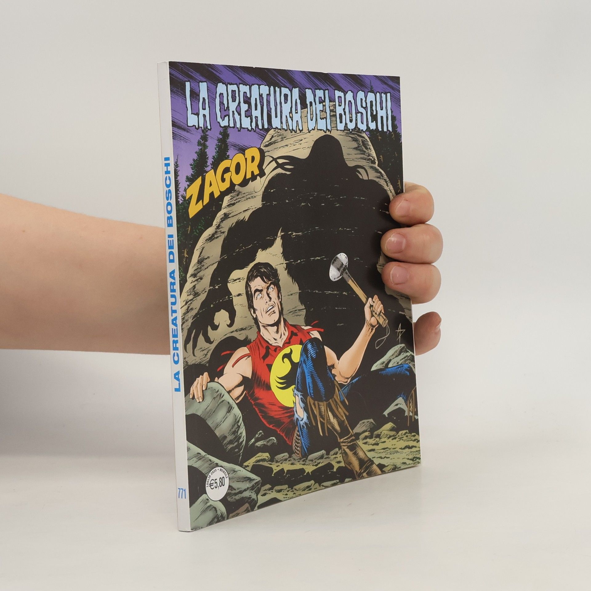 Kolektiv autorů Zagor: La Creatura dei Boschi. Nr. 771
