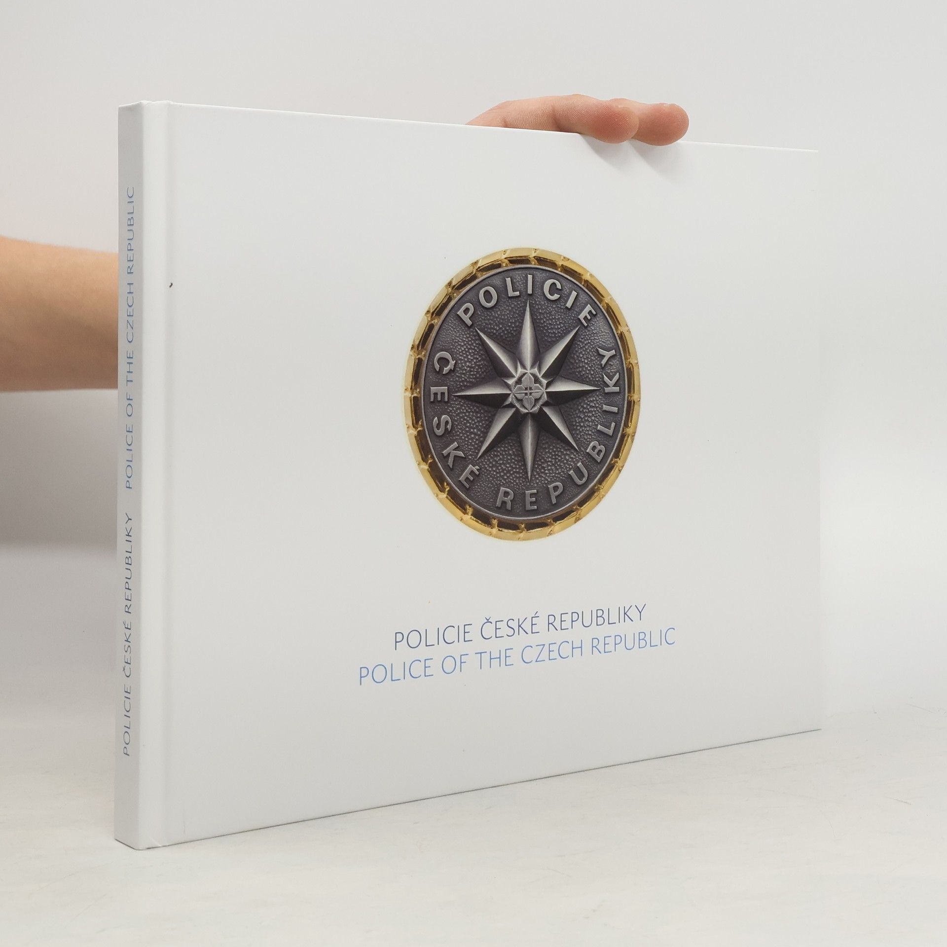 AA.VV. Policie České republiky : Police of the Czech Republic