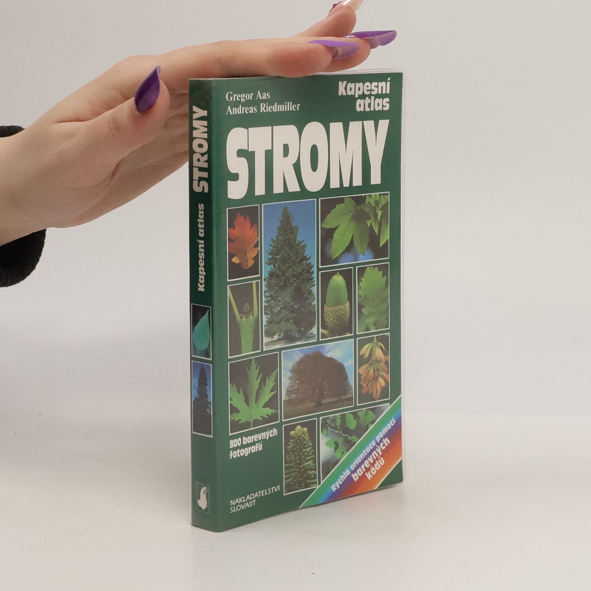 Gregor Aas Stromy. Praktická příručka k určování evropských jehličnatých a listnatých stromů