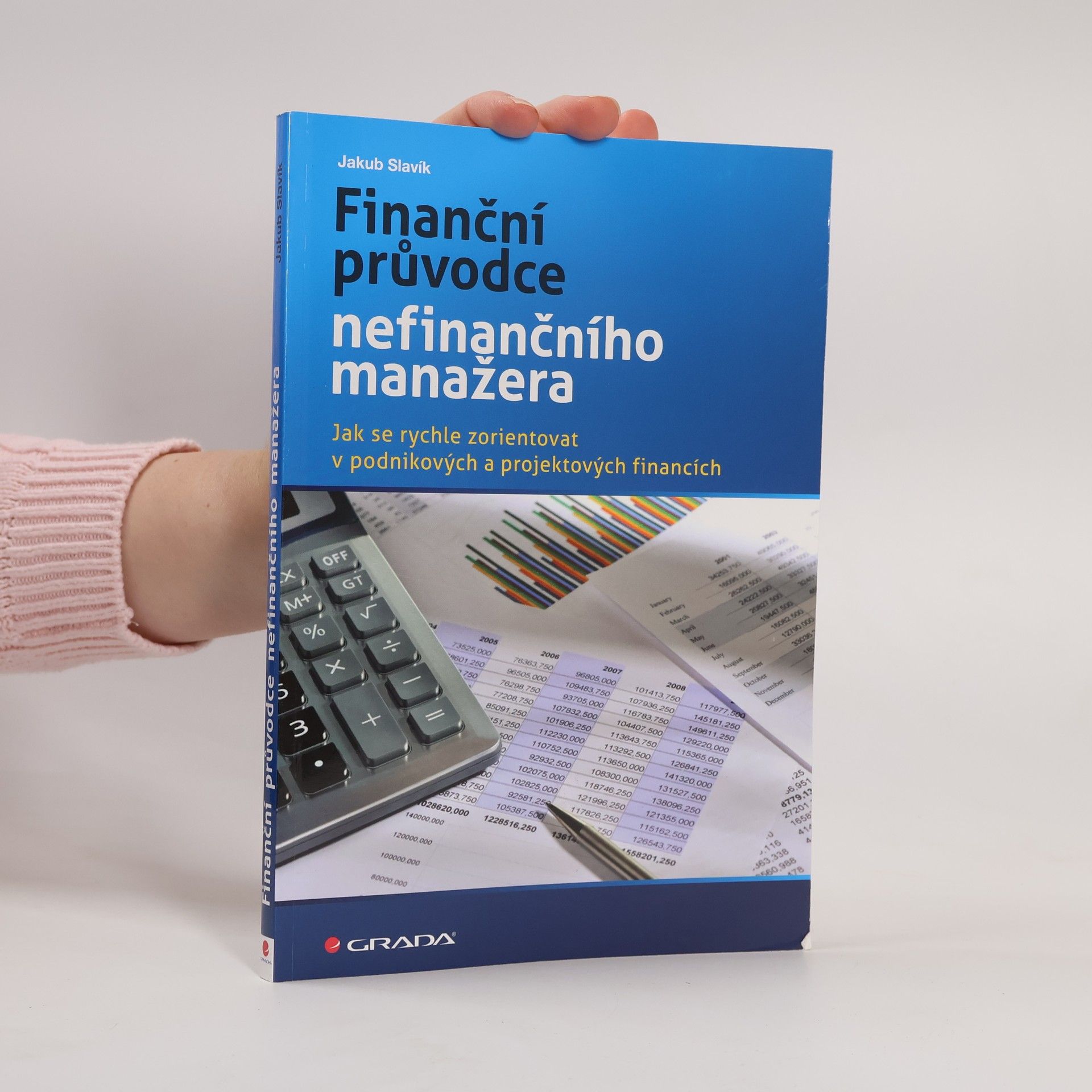 Jakub Slavík Finanční průvodce nefinančního manažera