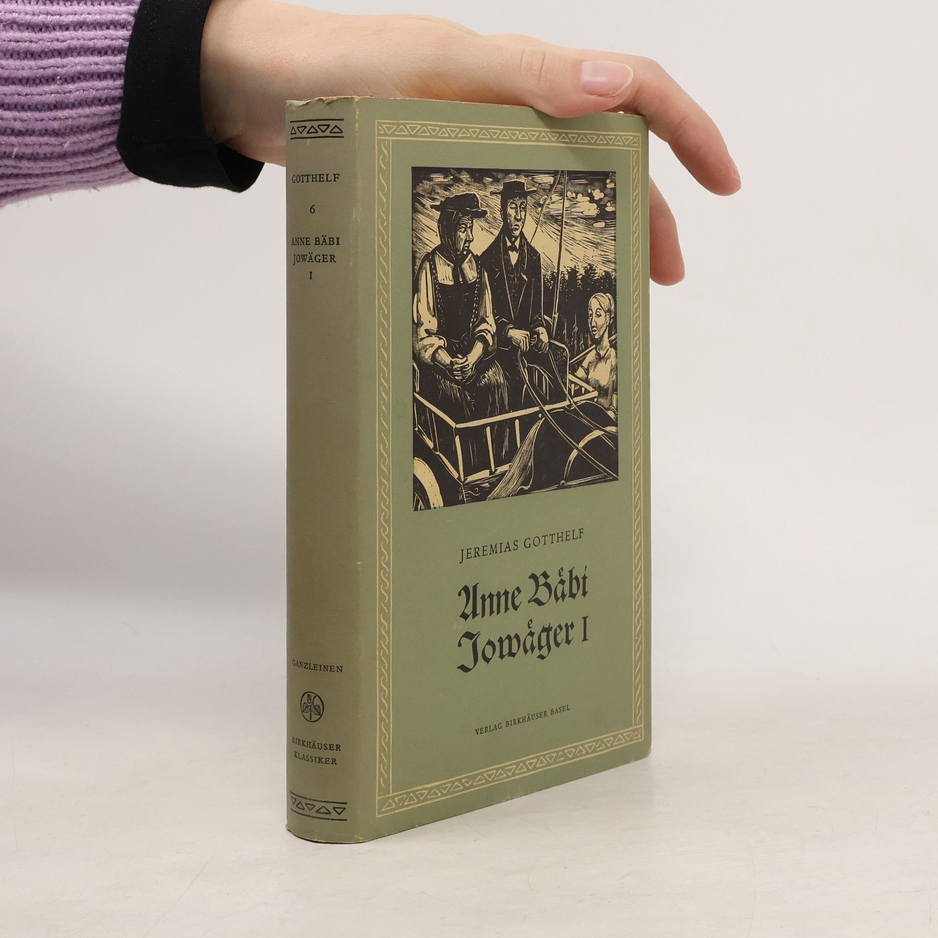 Jeremias Gotthelf Anne Bäbi Jowäger I.