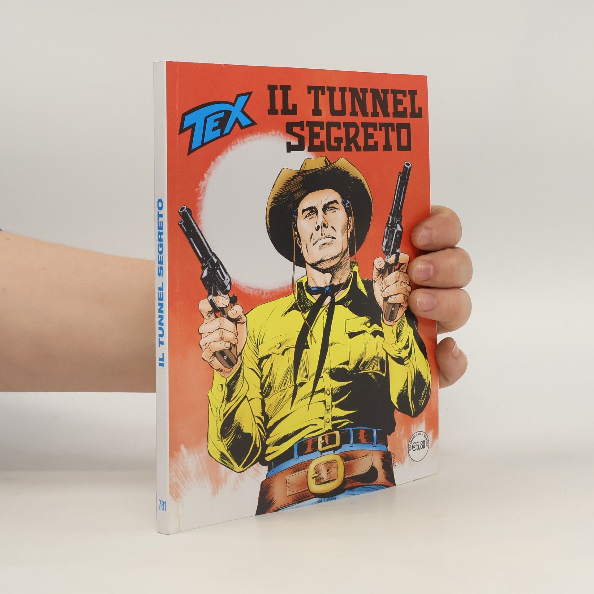 Kolektiv autorů Tex: Il Tunnel Segreto. Nr. 781