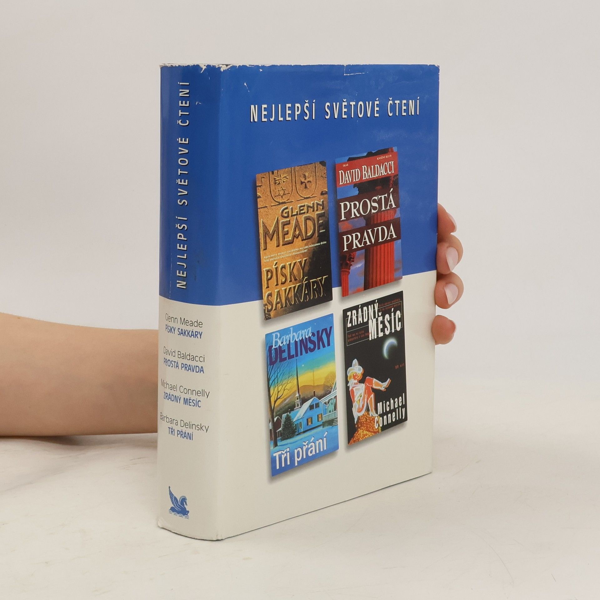 Nejlepší světové čtení. Písky Sakkáry. Prostá pravda. Zrádný měsíc. Tři přání