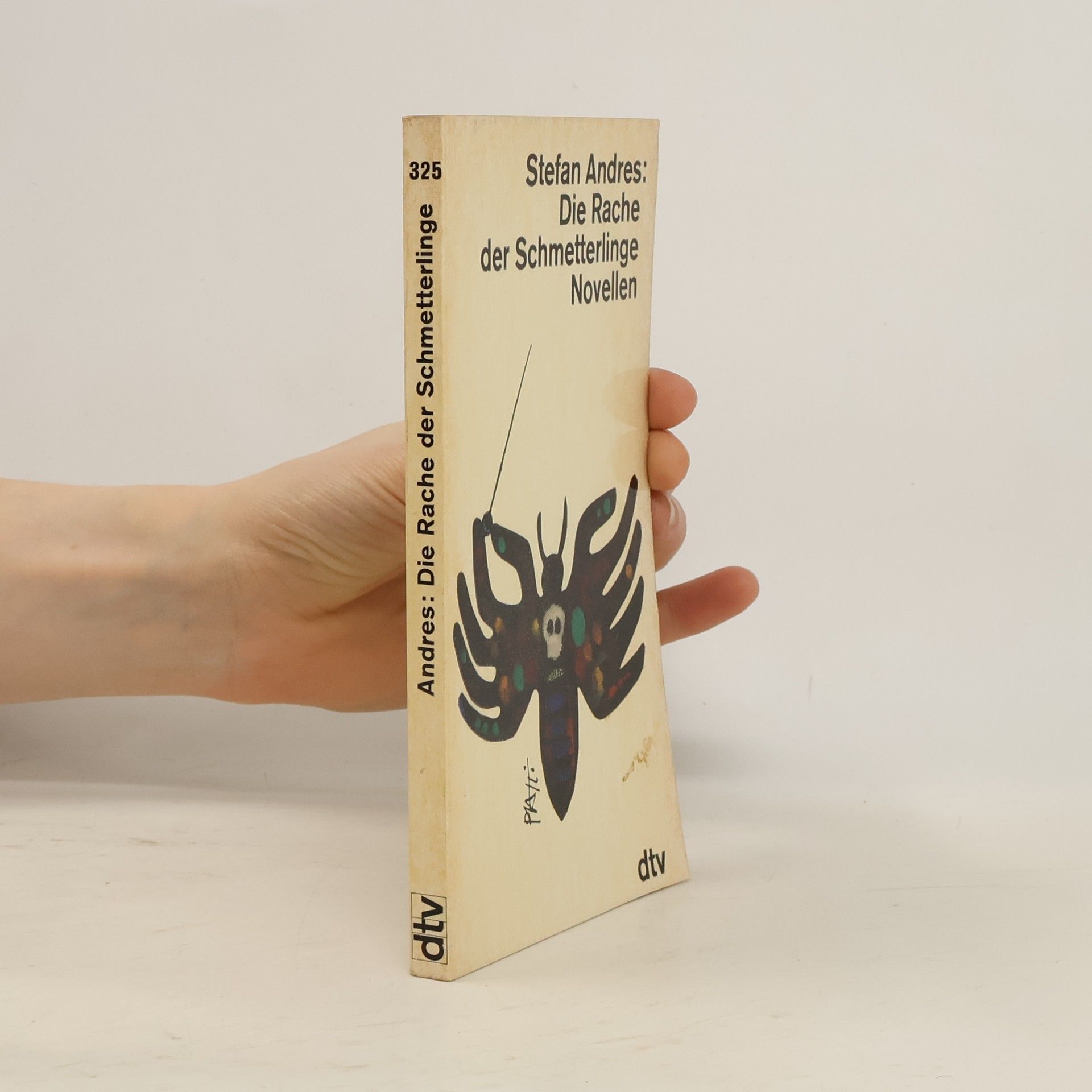 Stefan Andres Die Rache der Schmetterlinge