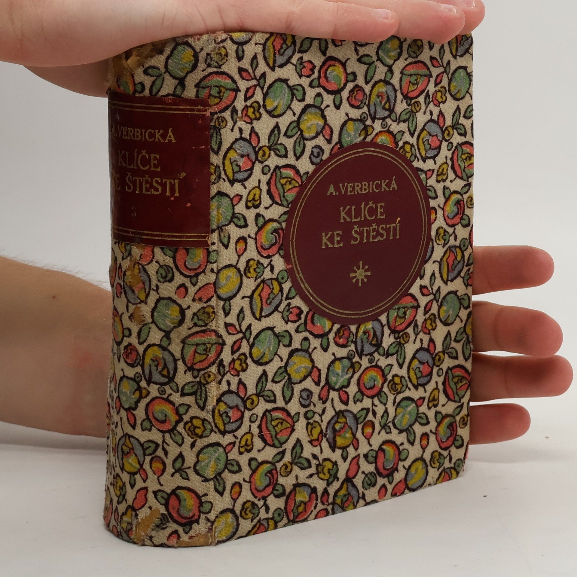 A. Verbická Klíče ke štěstí. Díl IV.