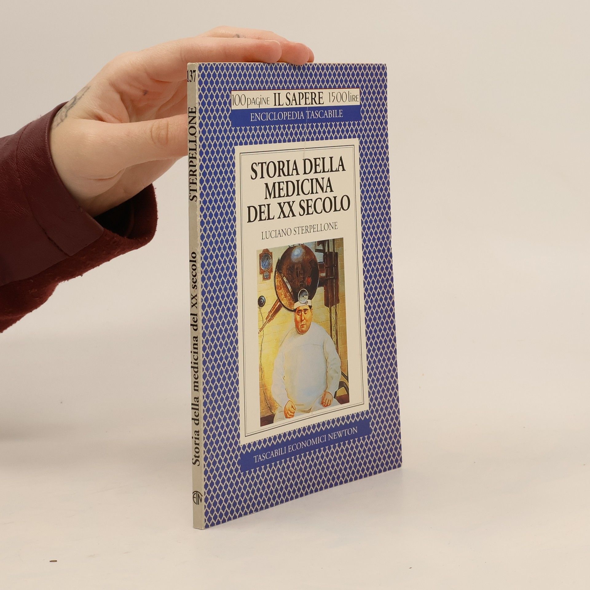 Luciano Sterpellone Il Sapere - 137: Storia della medicina del XX secolo