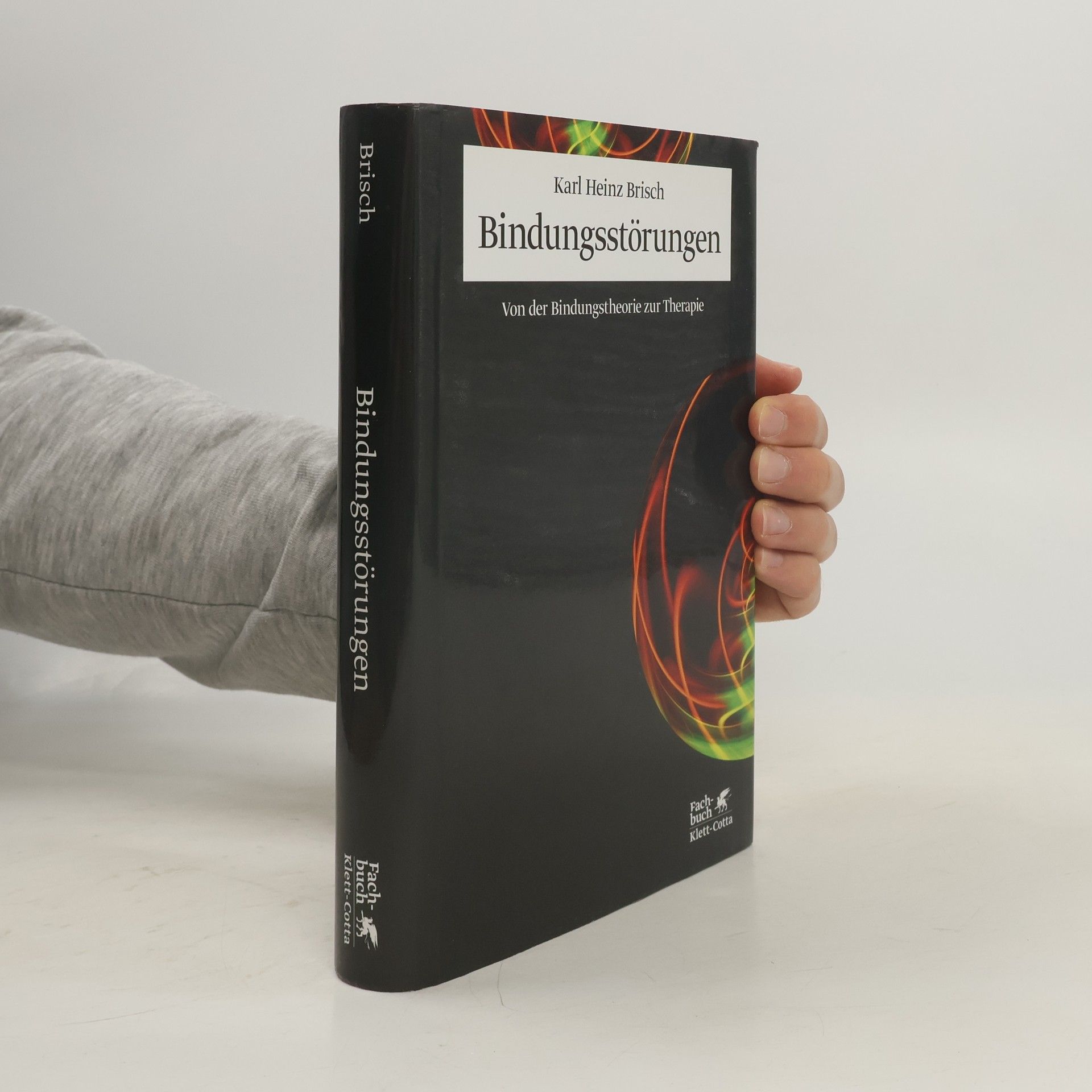 Karl Heinz Brisch Bindungsstörungen