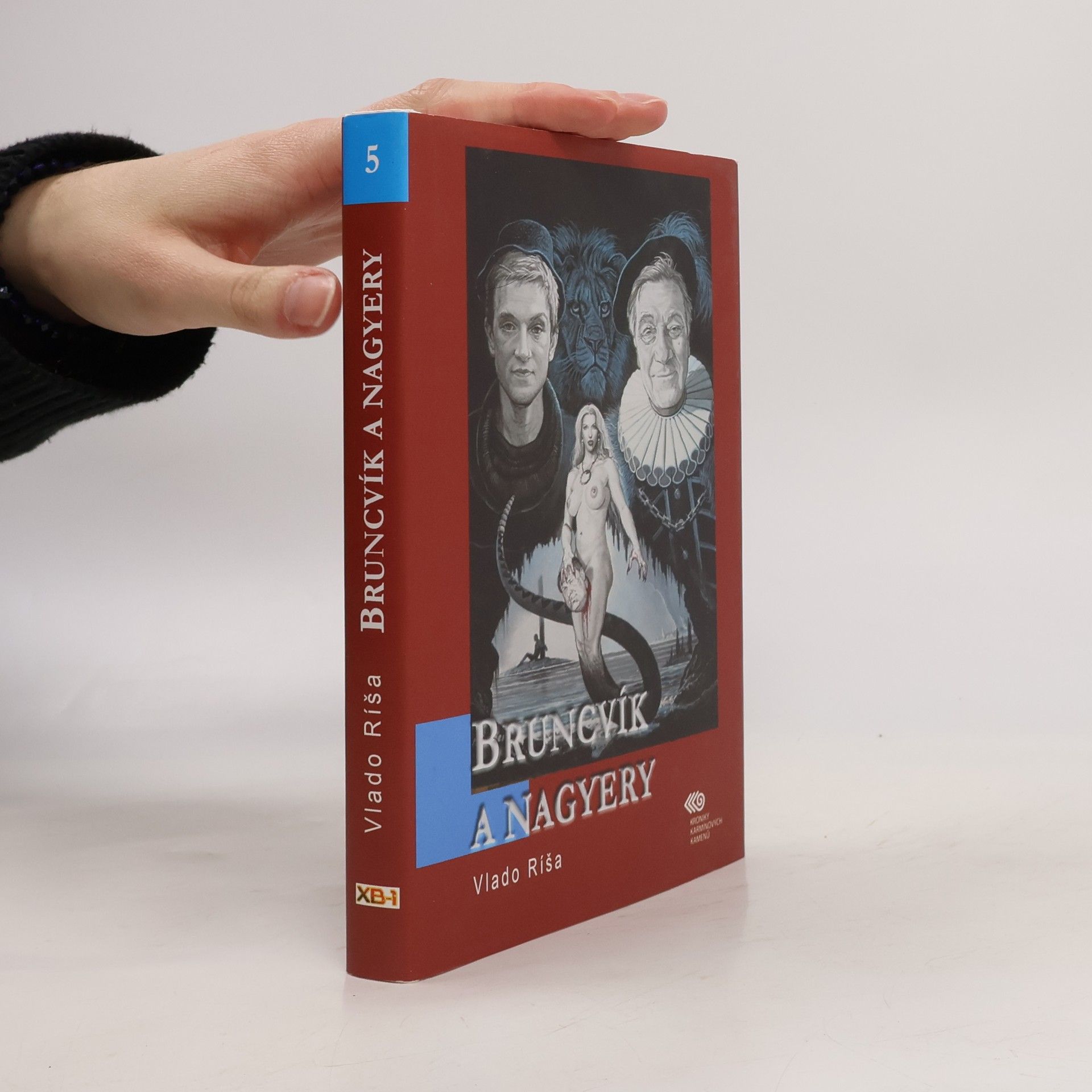 Vlado Ríša Bruncvík a nagyery