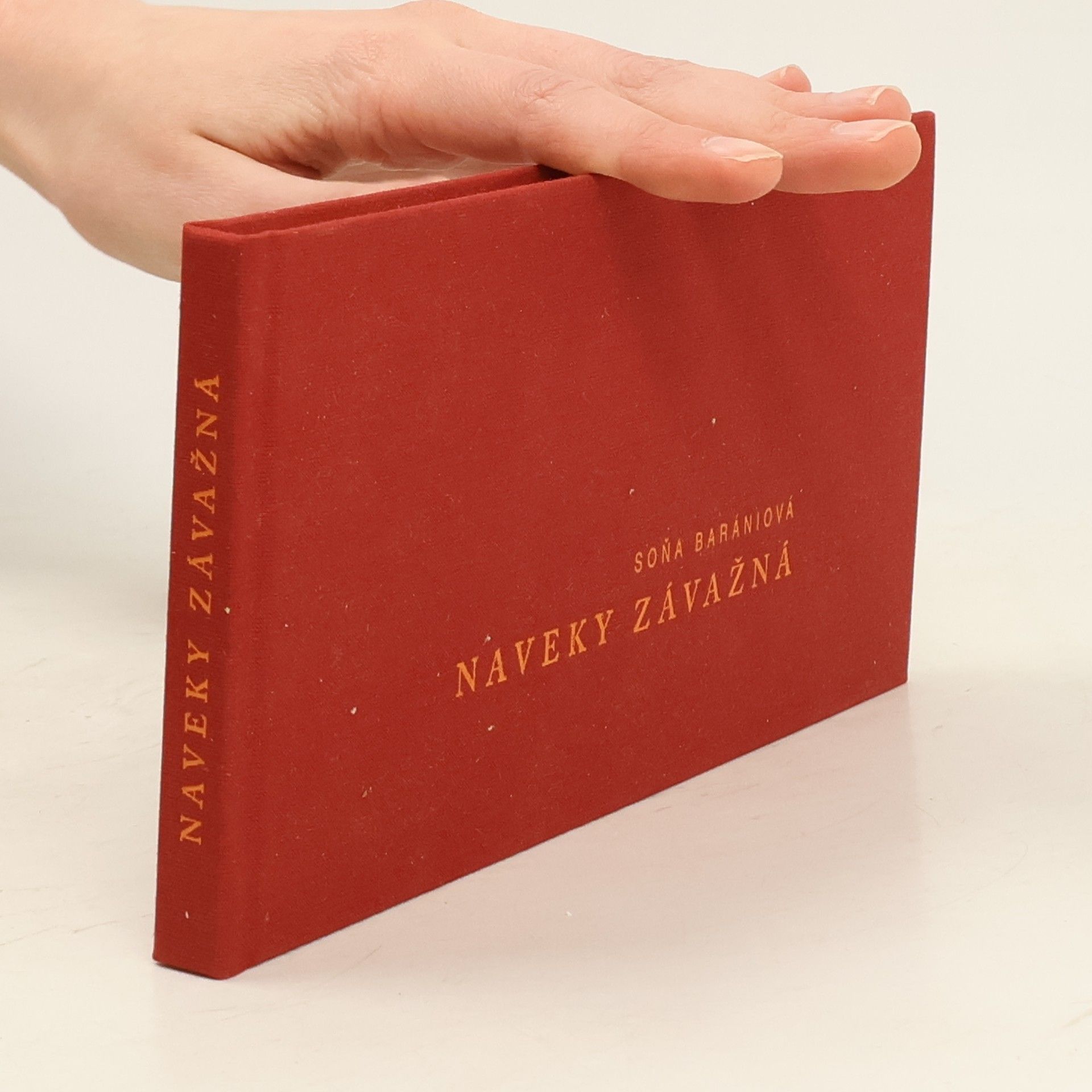 Soňa Barániová Naveky závažná