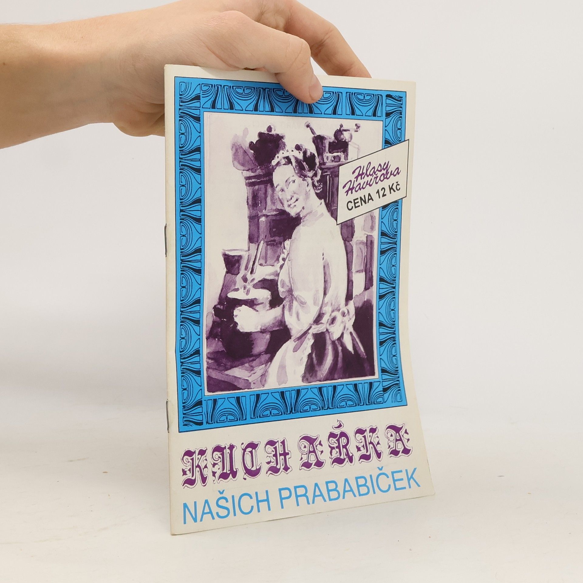 Autorenkollektiv Kuchařka našich prababiček