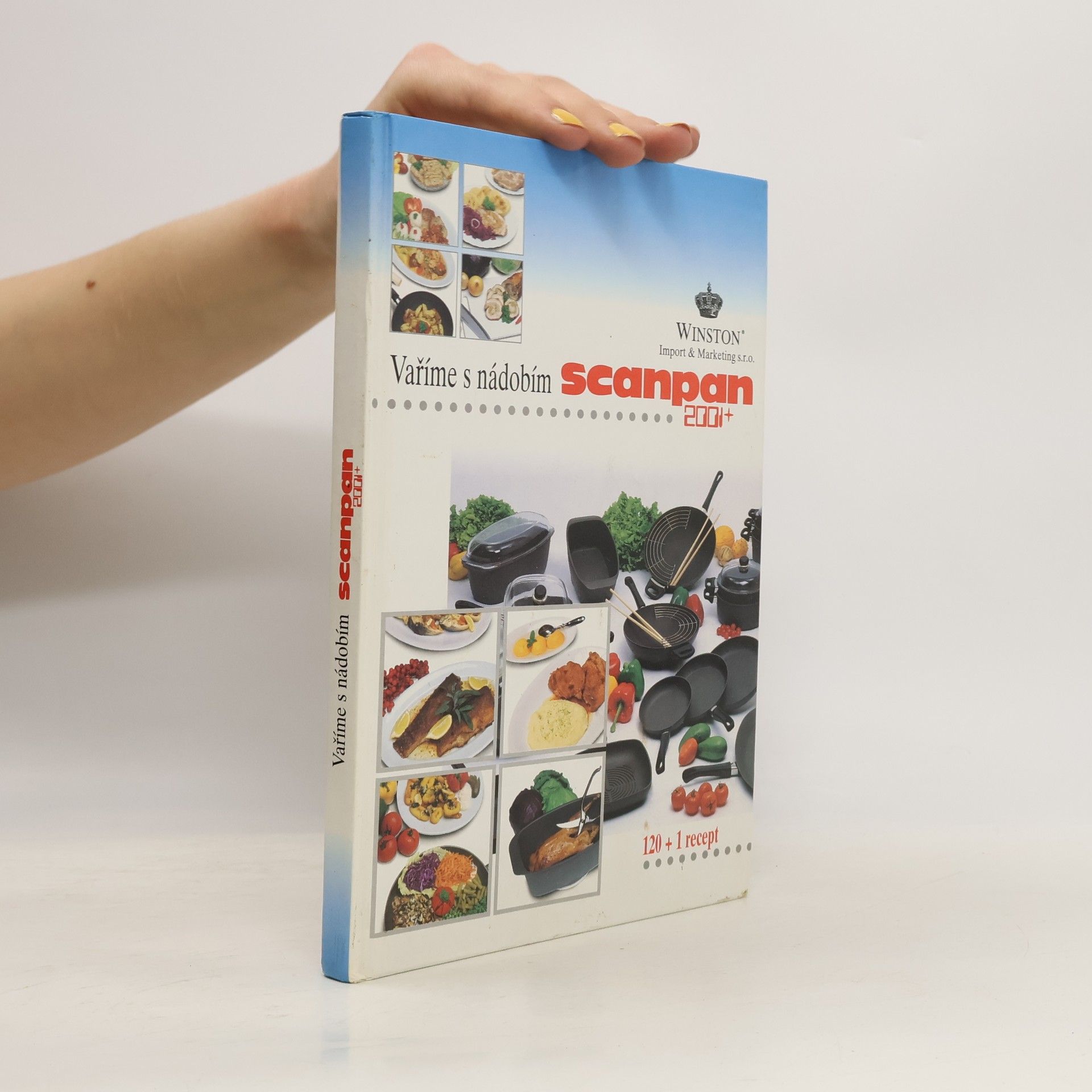 Kolektiv autorů Vaříme s nádobím Scanpan 2001+
