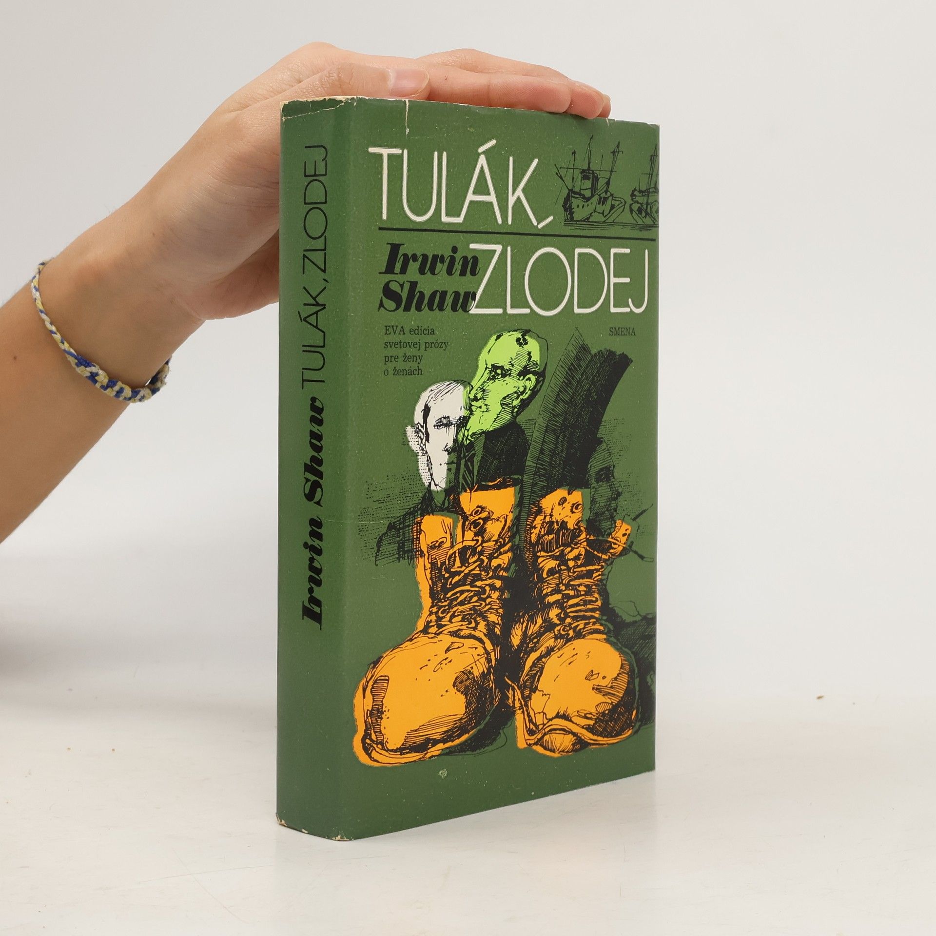 Irwin Shaw Tulák, zlodej