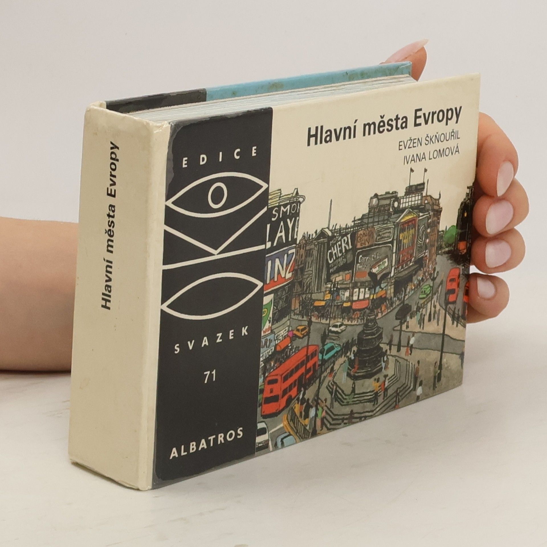 Evžen Škňouřil Hlavní města Evropy