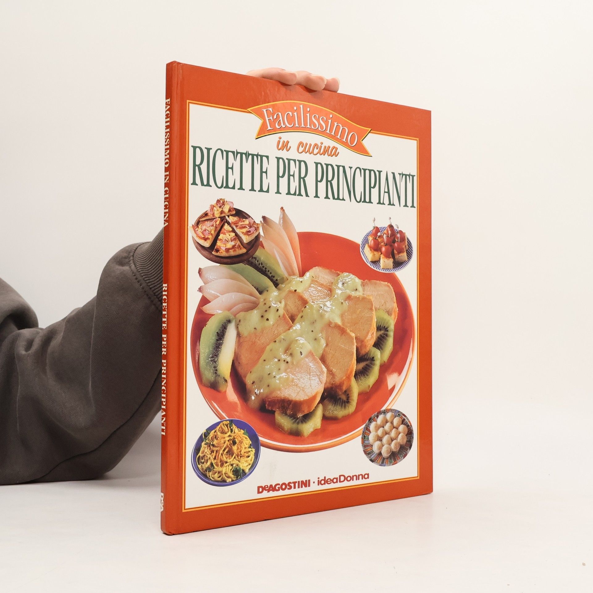 Kolektiv autorů Facilissimo in cucina Ricette per Principianti