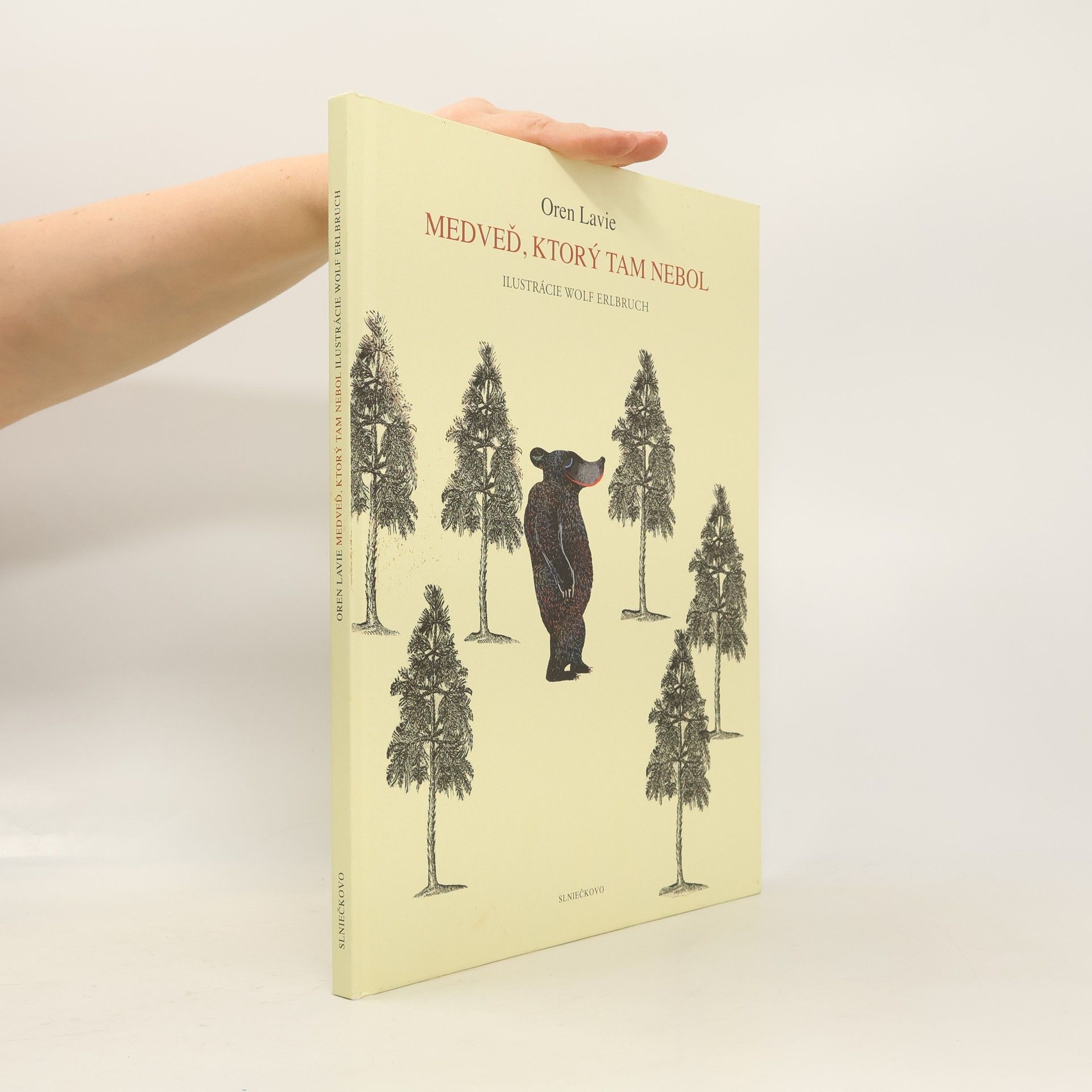 Oren Lavie Medveď, ktorý tam nebol