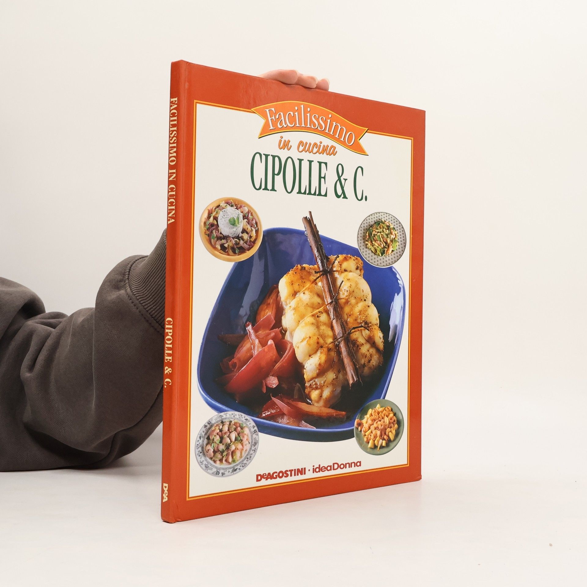 Kolektiv autorů Facilissimo in cucina - Cipolle & C