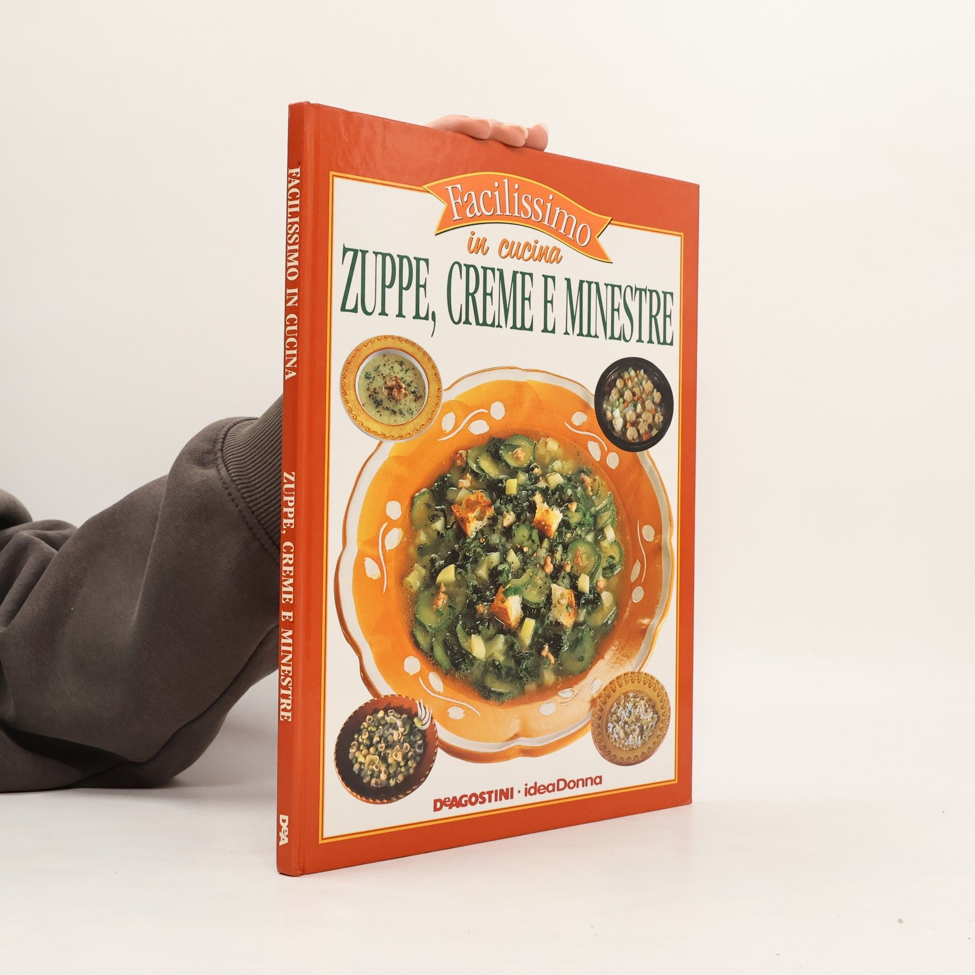Kolektiv autorů Facilissimo in cucina Zuppe, Creme e Minestre