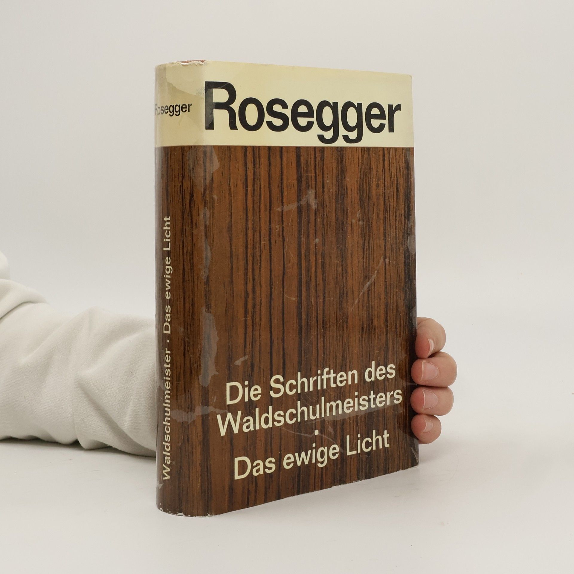 Peter Rosegger Die Schriften des Waldschulmeisters