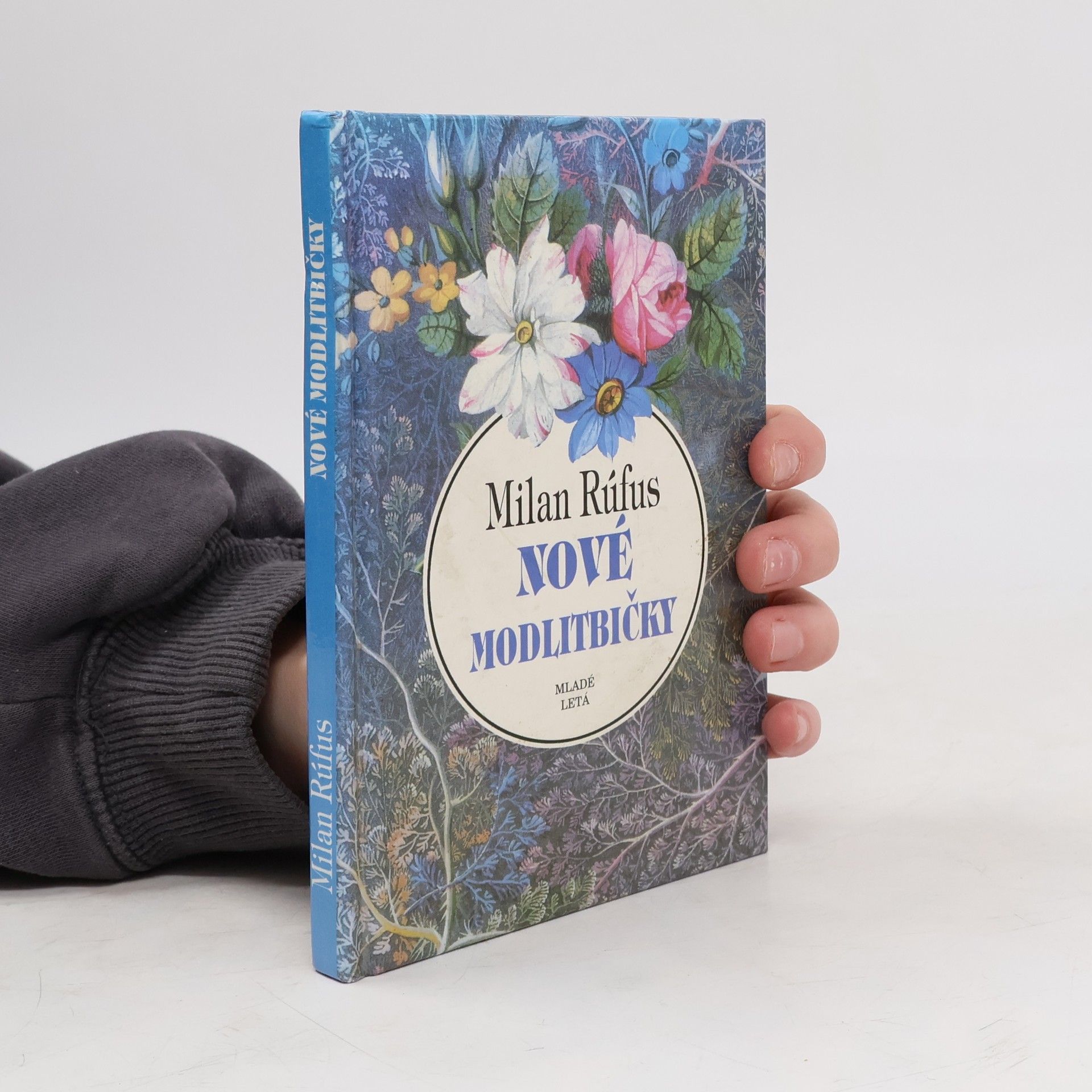 Milan Rúfus Nové modlitbičky