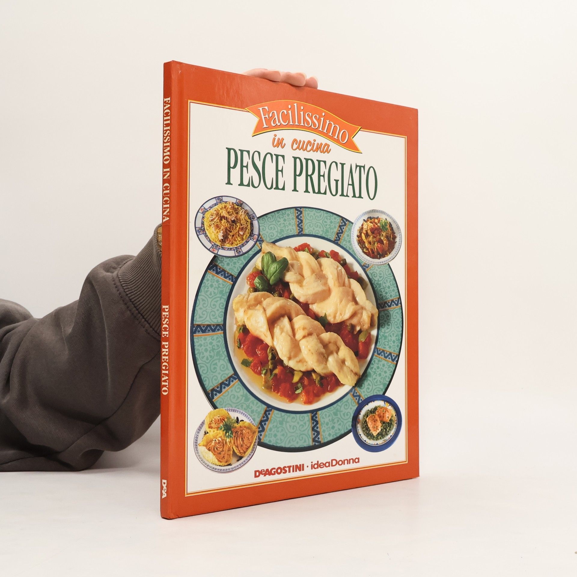 Kolektív autorov Facilissimo in cucina. Pesce pregiato