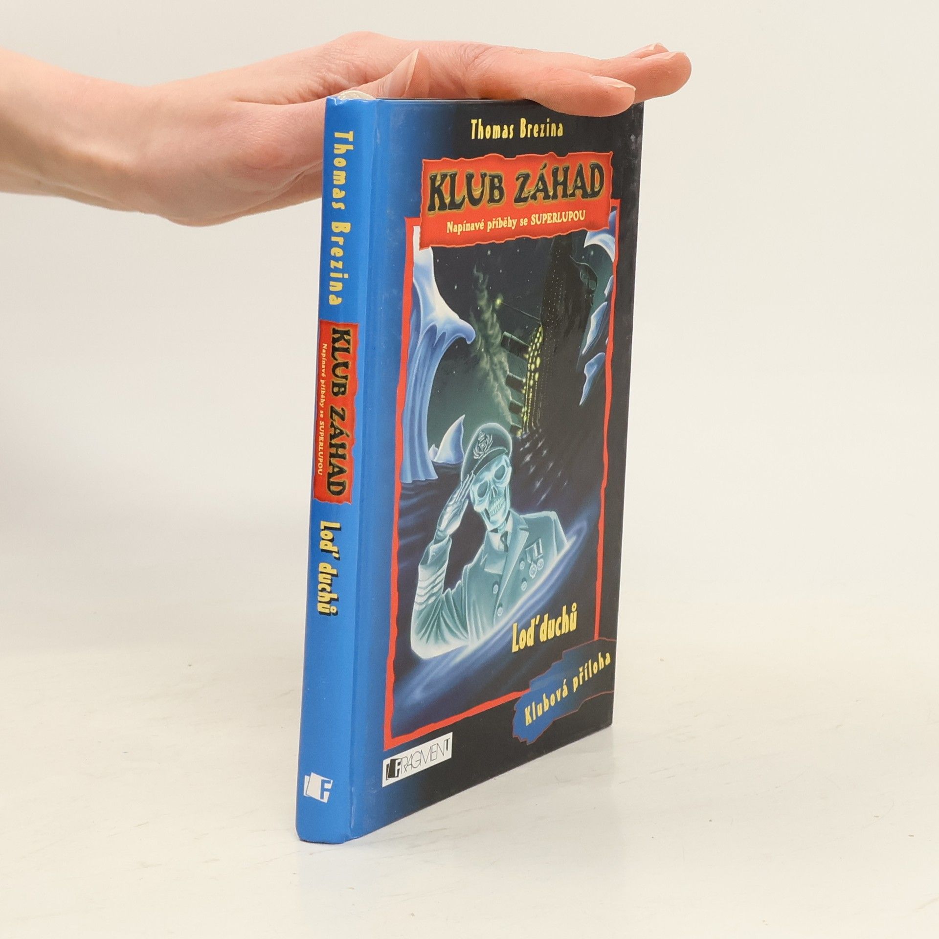 Thomas Brezina Loď duchů