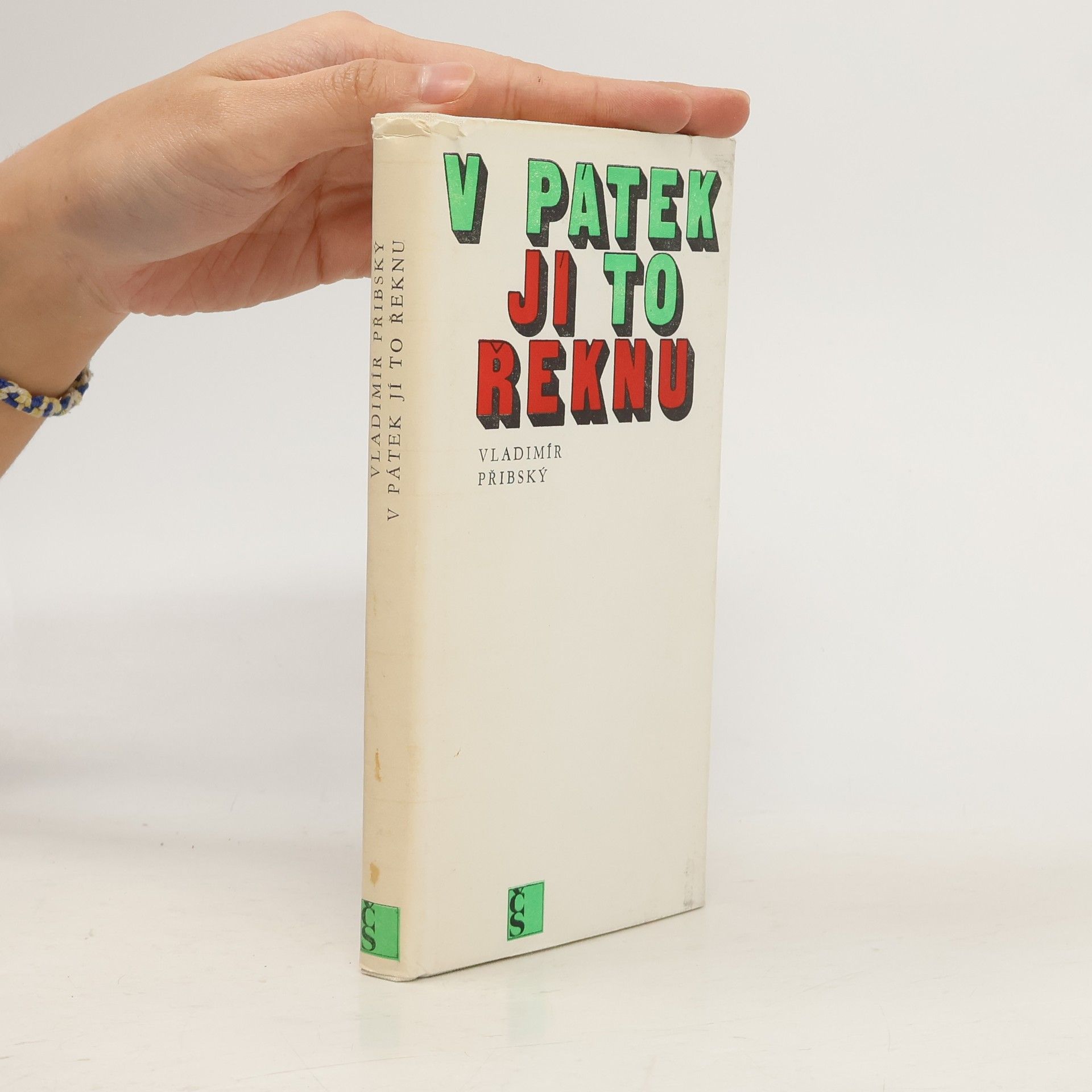 Vladimír Přibský V pátek jí to řeknu